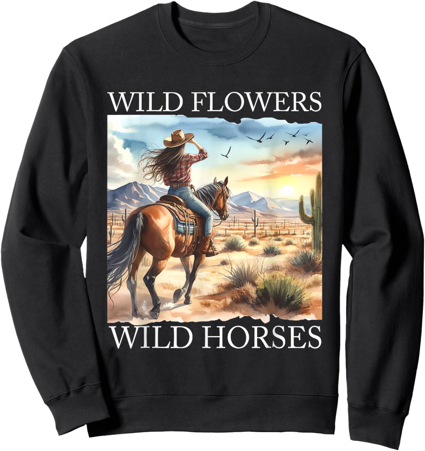 Sunset Cowgirl Riding Horse Wild Flowers - Wild Horses Sweatshirt - Sweatshirt | Black