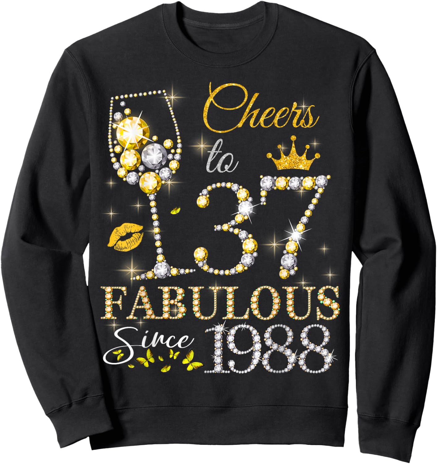 Cheers to 37 Years Old EST 1988 37th Birthday Queen Sweatshirt - Sweatshirt | Black