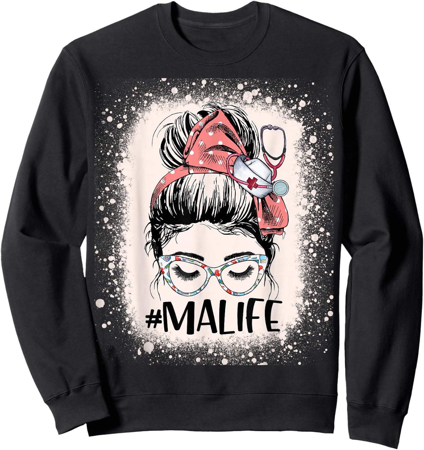 Medical Assistant Messy Bun MA Life Funny Nursing Assistant Sweatshirt - Sweatshirt | Black