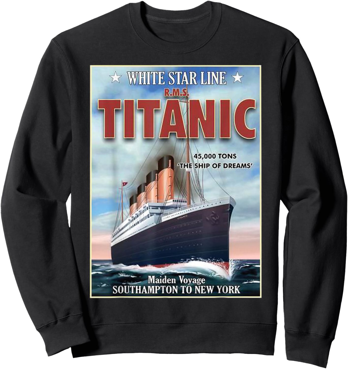 A 1912 Vintage Titanic Voyage Ship Cruise Vessel Sweatshirt - Sweatshirt | Black