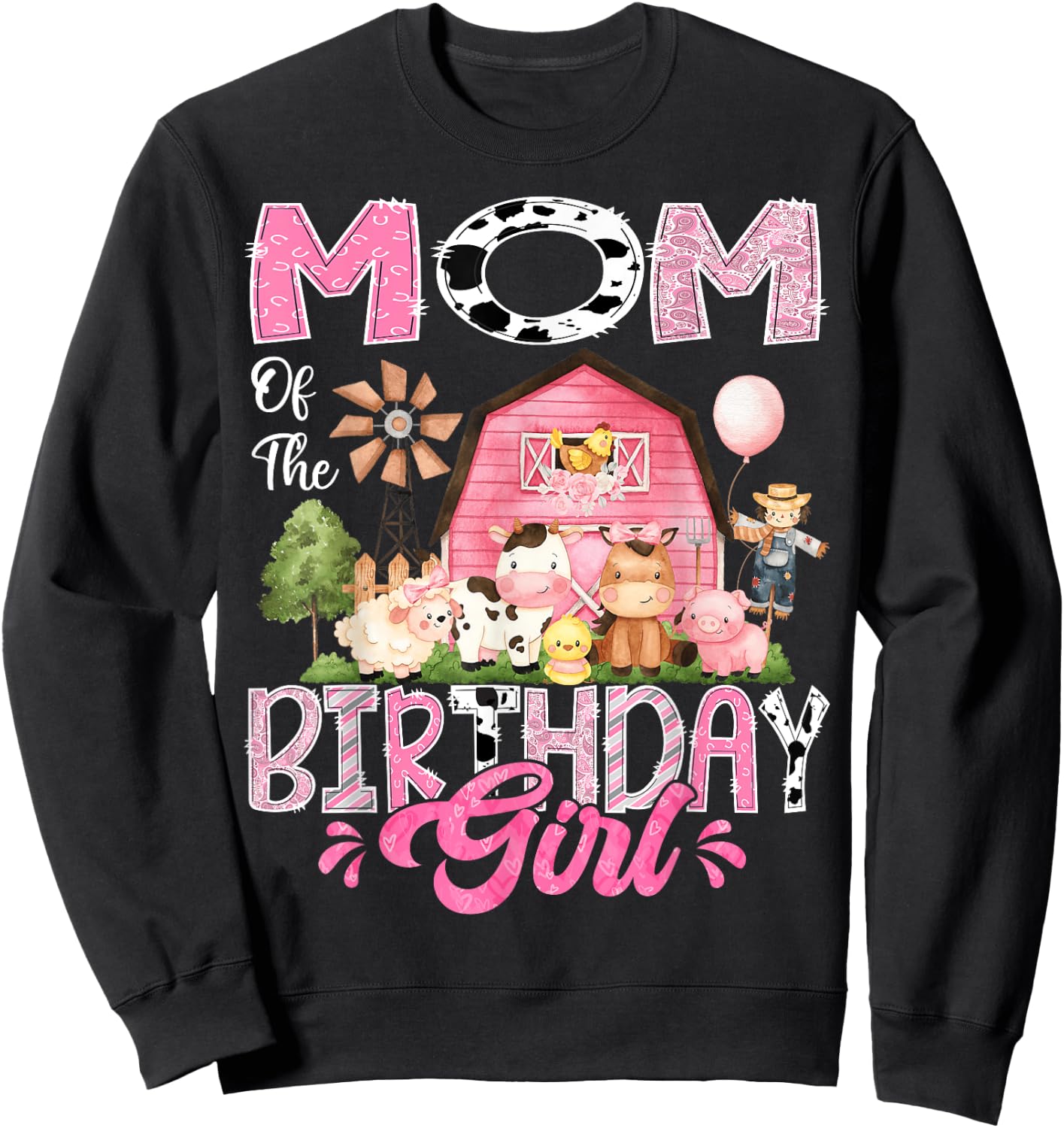 Mom Of The Birthday Girl Pink Farm Cow First Birthday Sweatshirt - Sweatshirt | Black