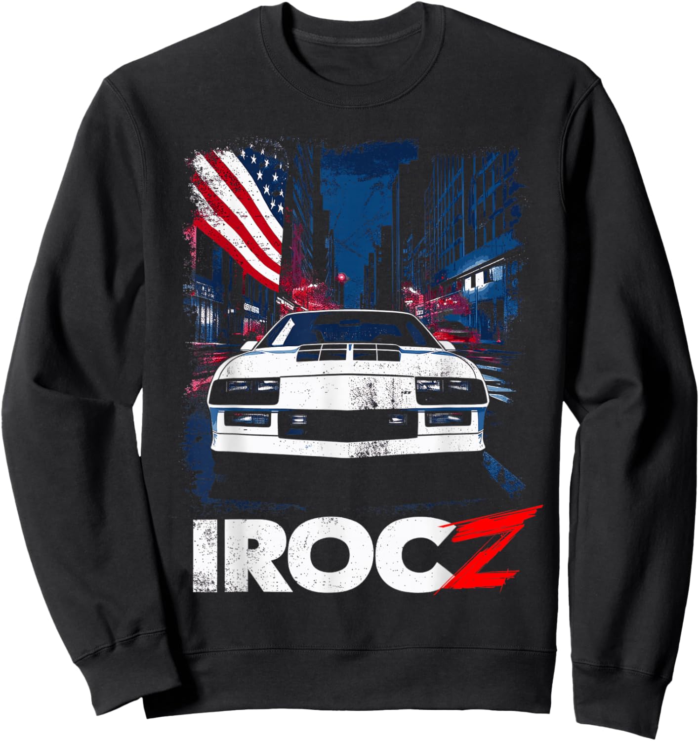 1980's IROC, IROC-Z Muscle Car American Muscle Retro classic Sweatshirt - Sweatshirt | Black