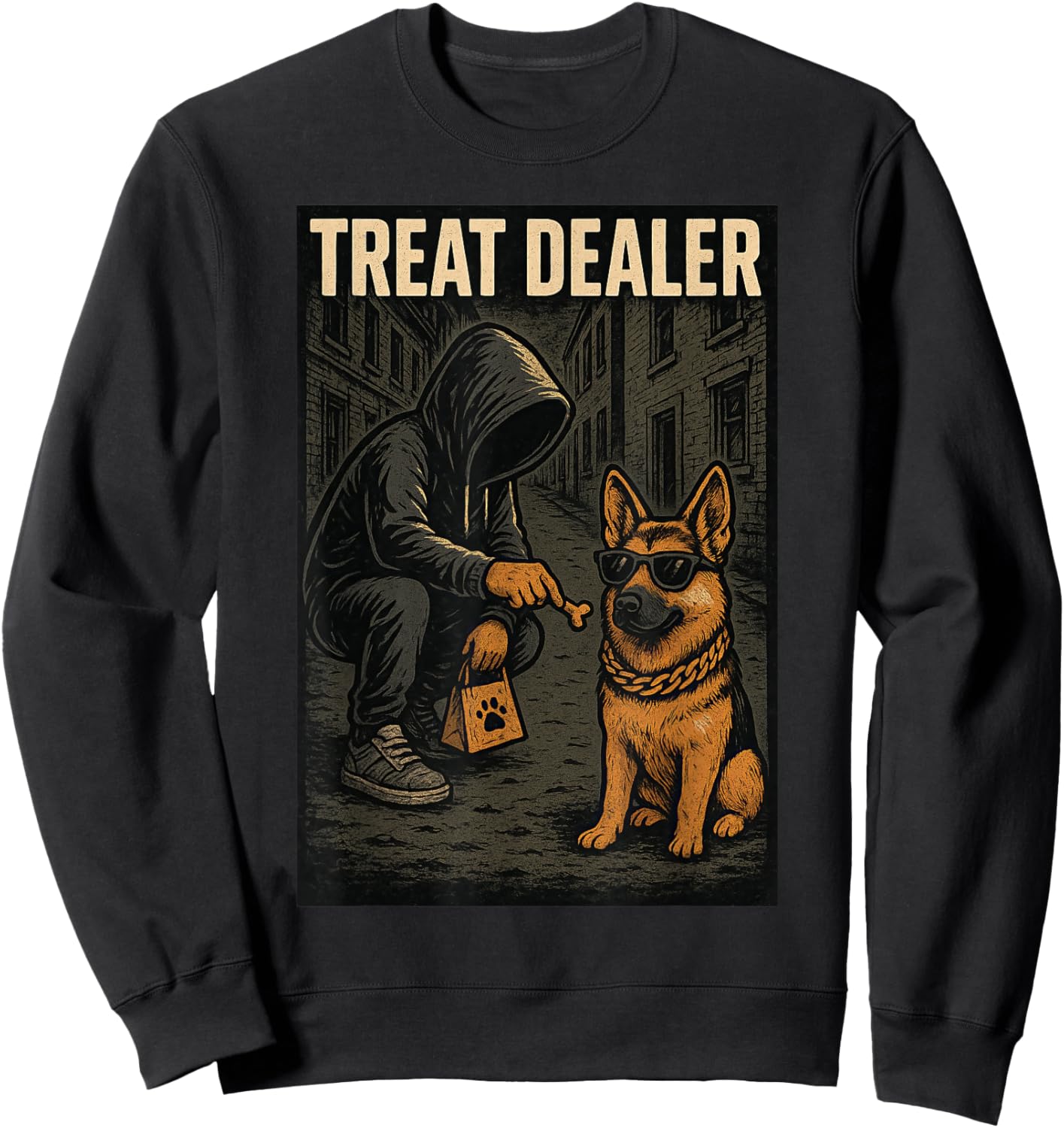 German Shepherd Treat Dealer Parody Humor Dog Lover Sweatshirt - Sweatshirt | Black