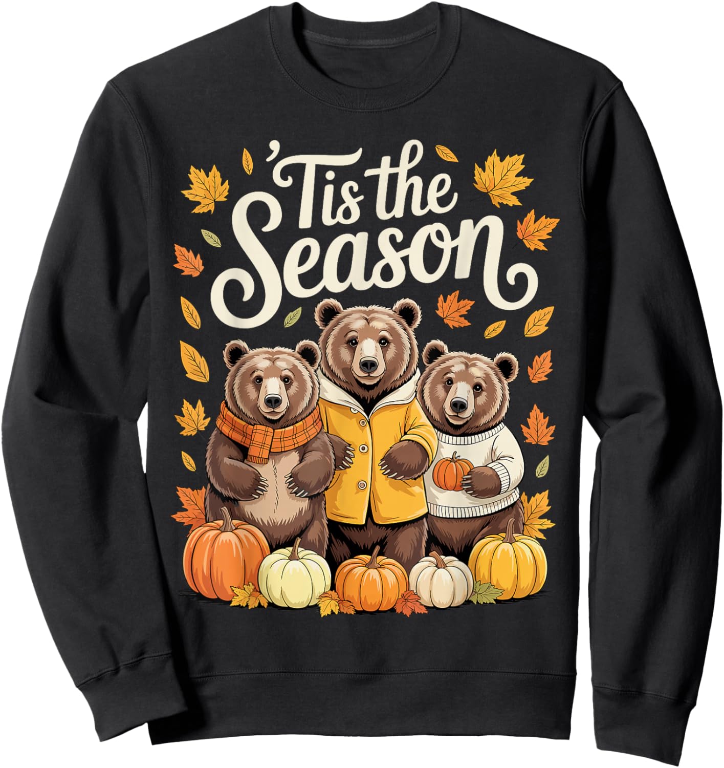 Tis The Season Grizzly Bear Fall Autumn Pumpkin Sweatshirt - Sweatshirt | Black