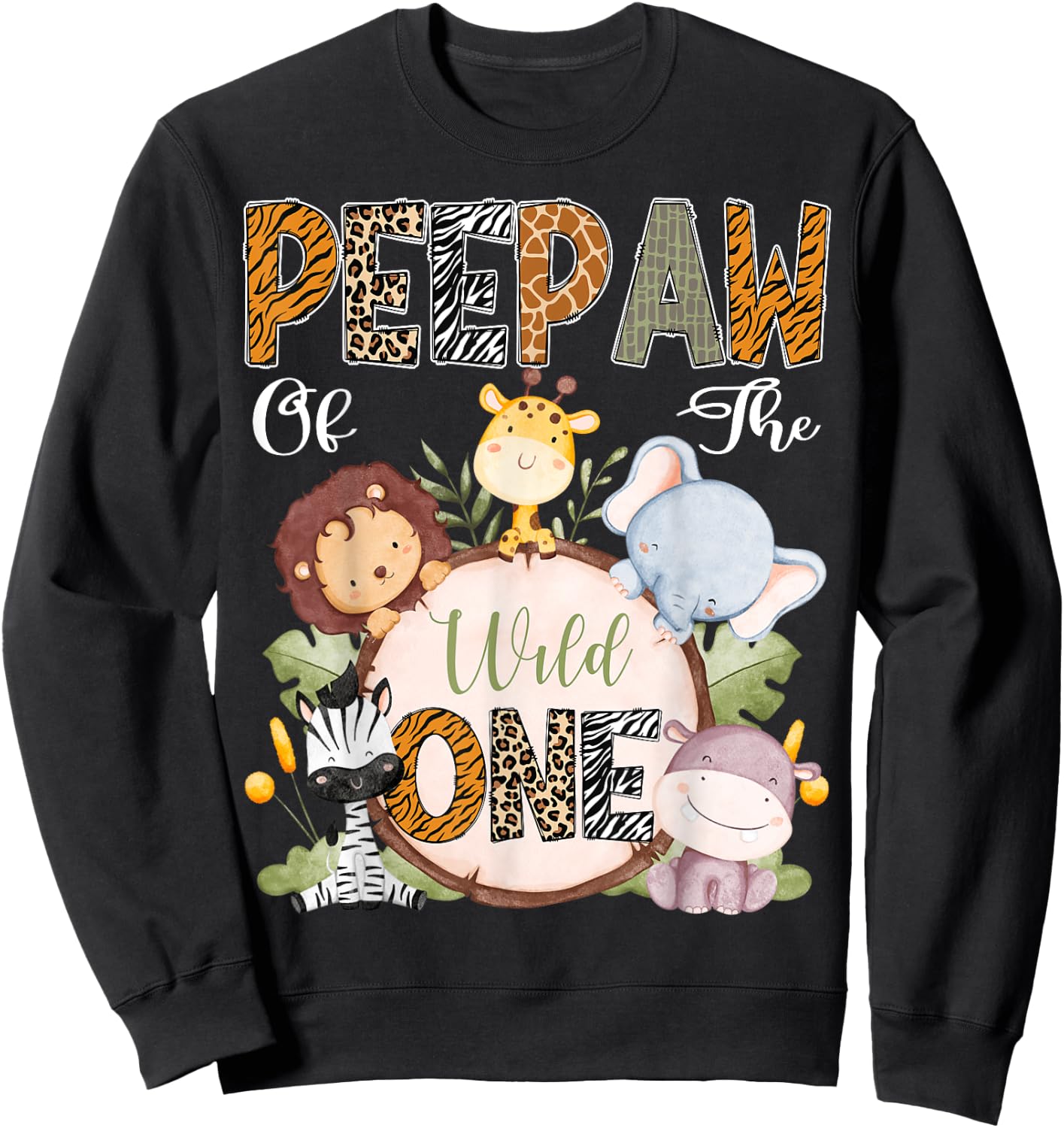 Peepaw Of The Wild One 1St Birthday Safari Woodland Sweatshirt - Sweatshirt | Black