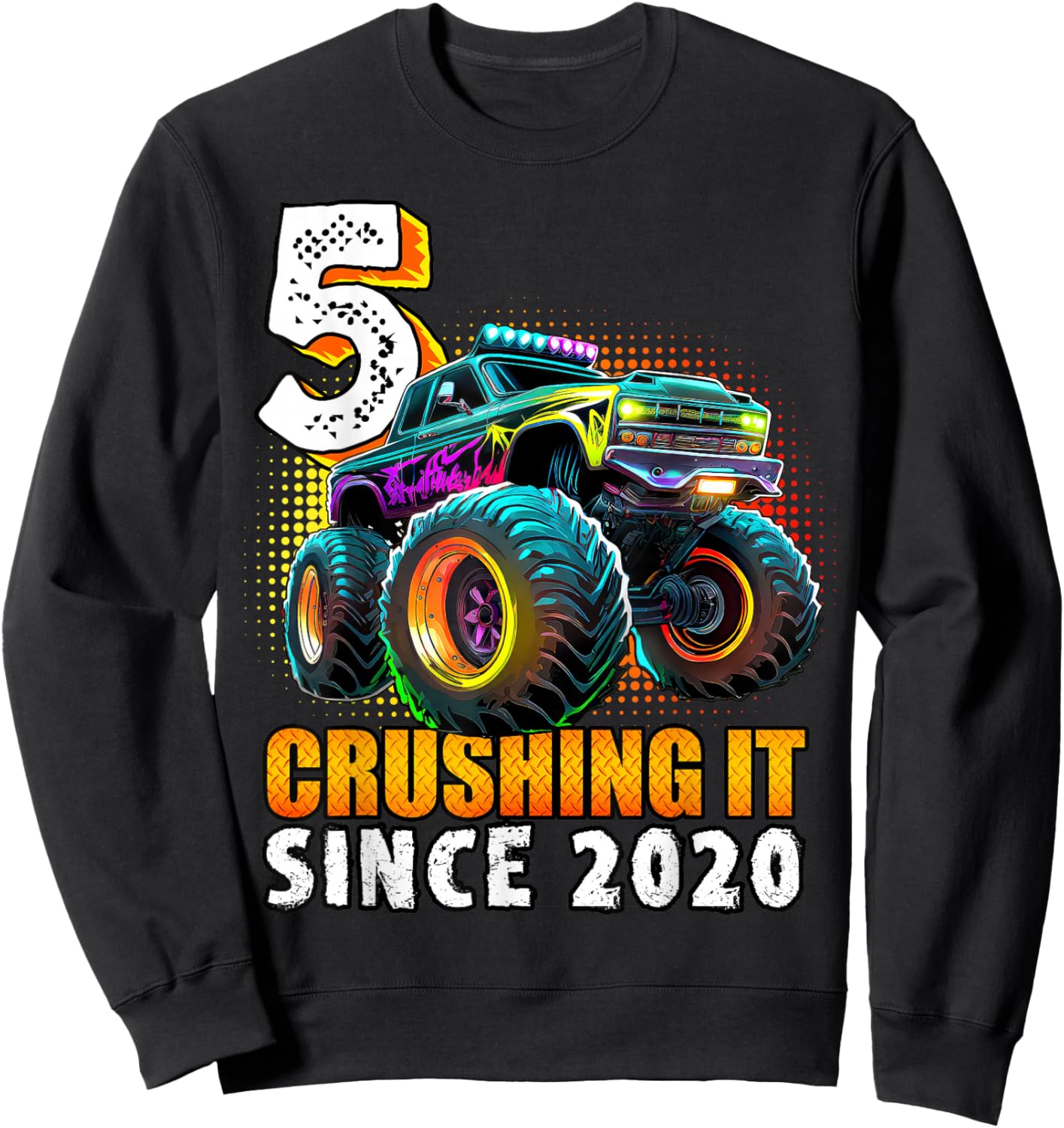 Birthday Monster Truck 5 year Old Boys 5th Party Born 2020 Sweatshirt - Sweatshirt | Black