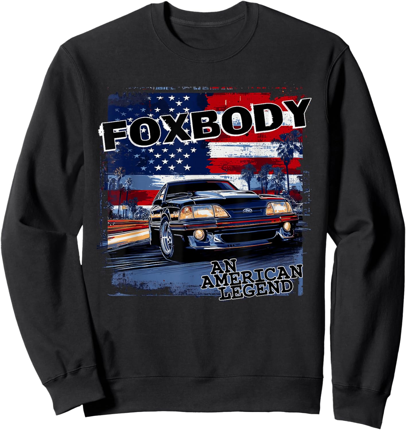 Foxbody, An American Legend car for the stang enthusiast Sweatshirt - Sweatshirt | Black
