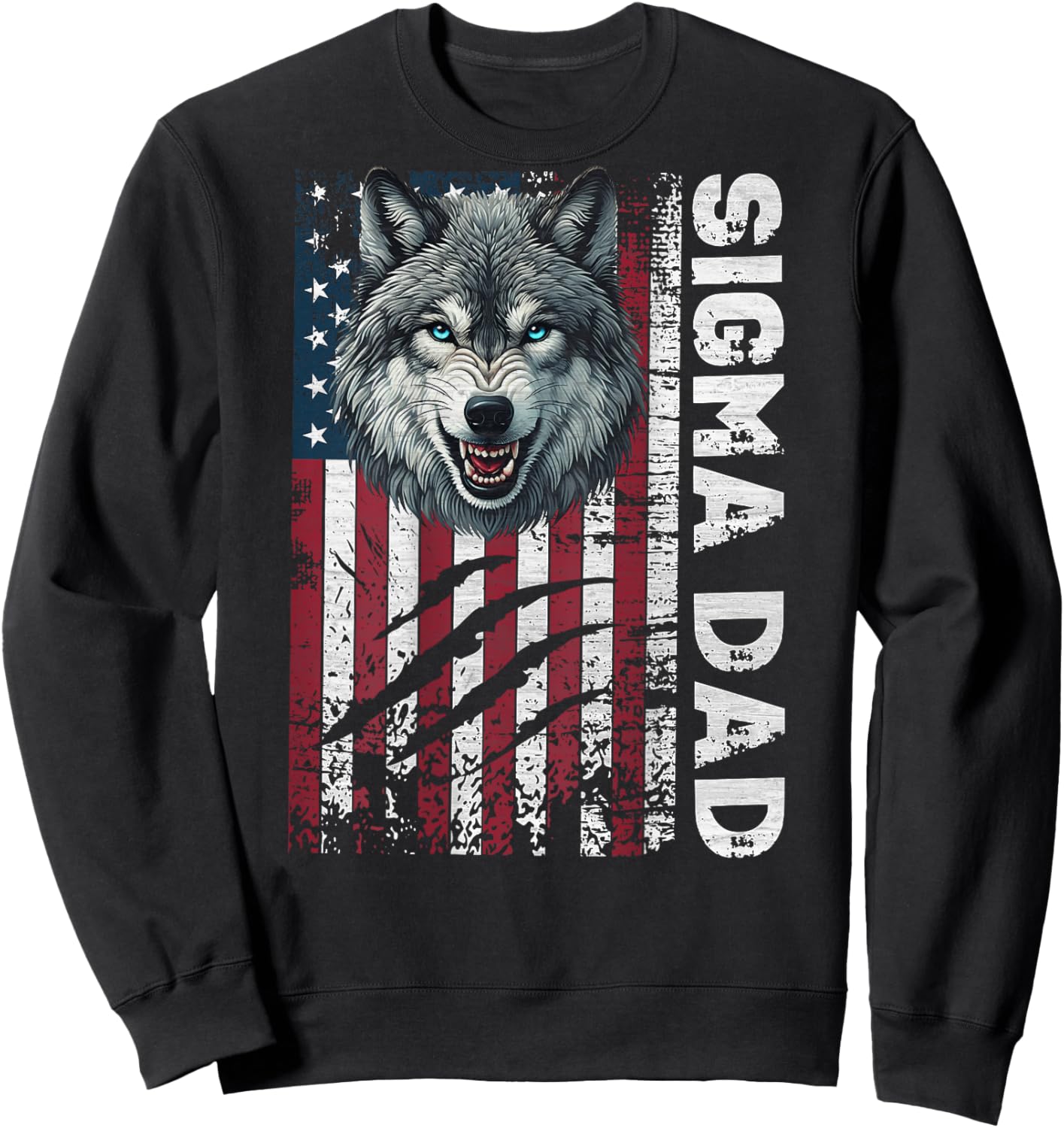 Sigma Dad Wolf Patriotic American Flag Sigma Male Meme Sweatshirt - Sweatshirt | Black