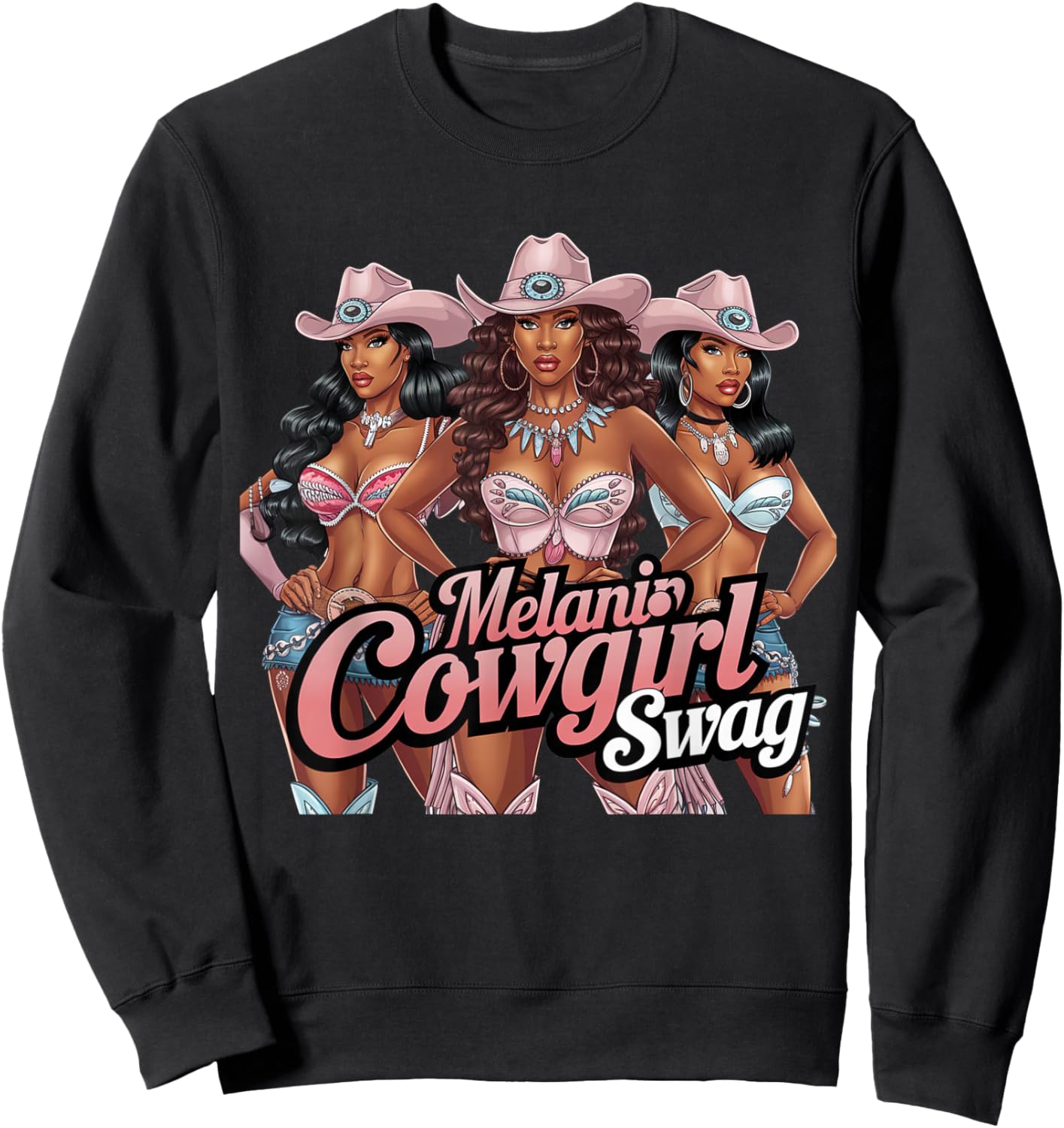 Melanin Cowgirls Swag African Melanin Cowgirl Black History Sweatshirt - Sweatshirt | Black