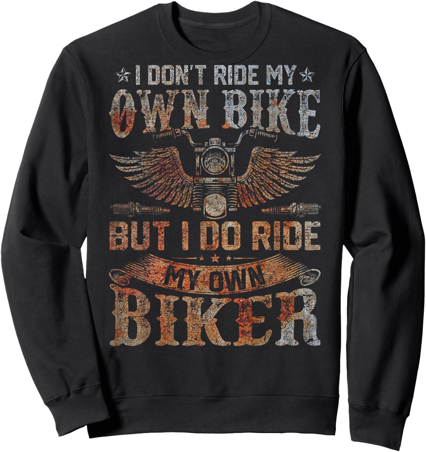 (ON BACK) i dont ride my own bike shirts women Sweatshirt - Sweatshirt | Black