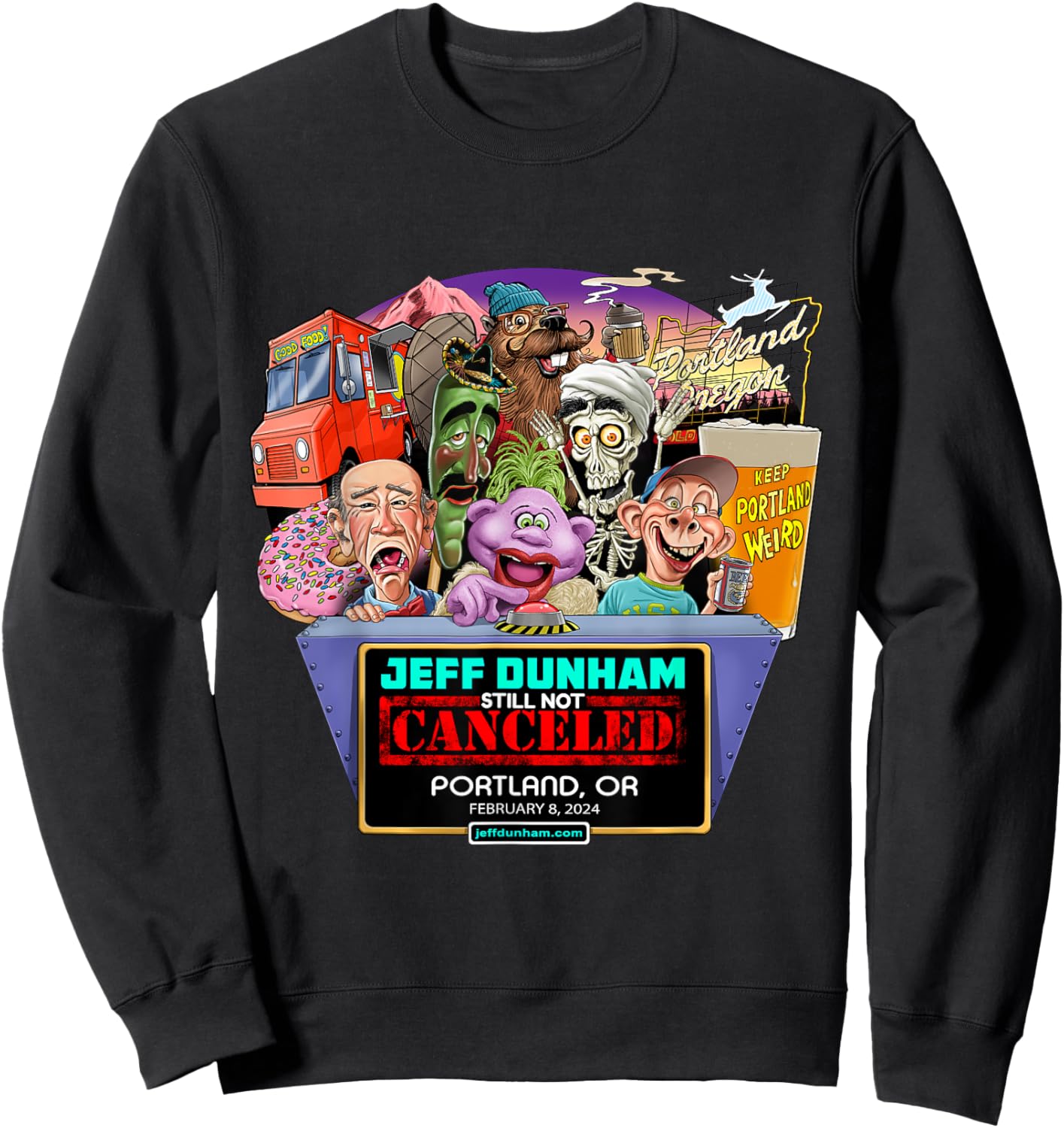 Jeff Dunham Portland, OR (2024) Sweatshirt - Sweatshirt | Black