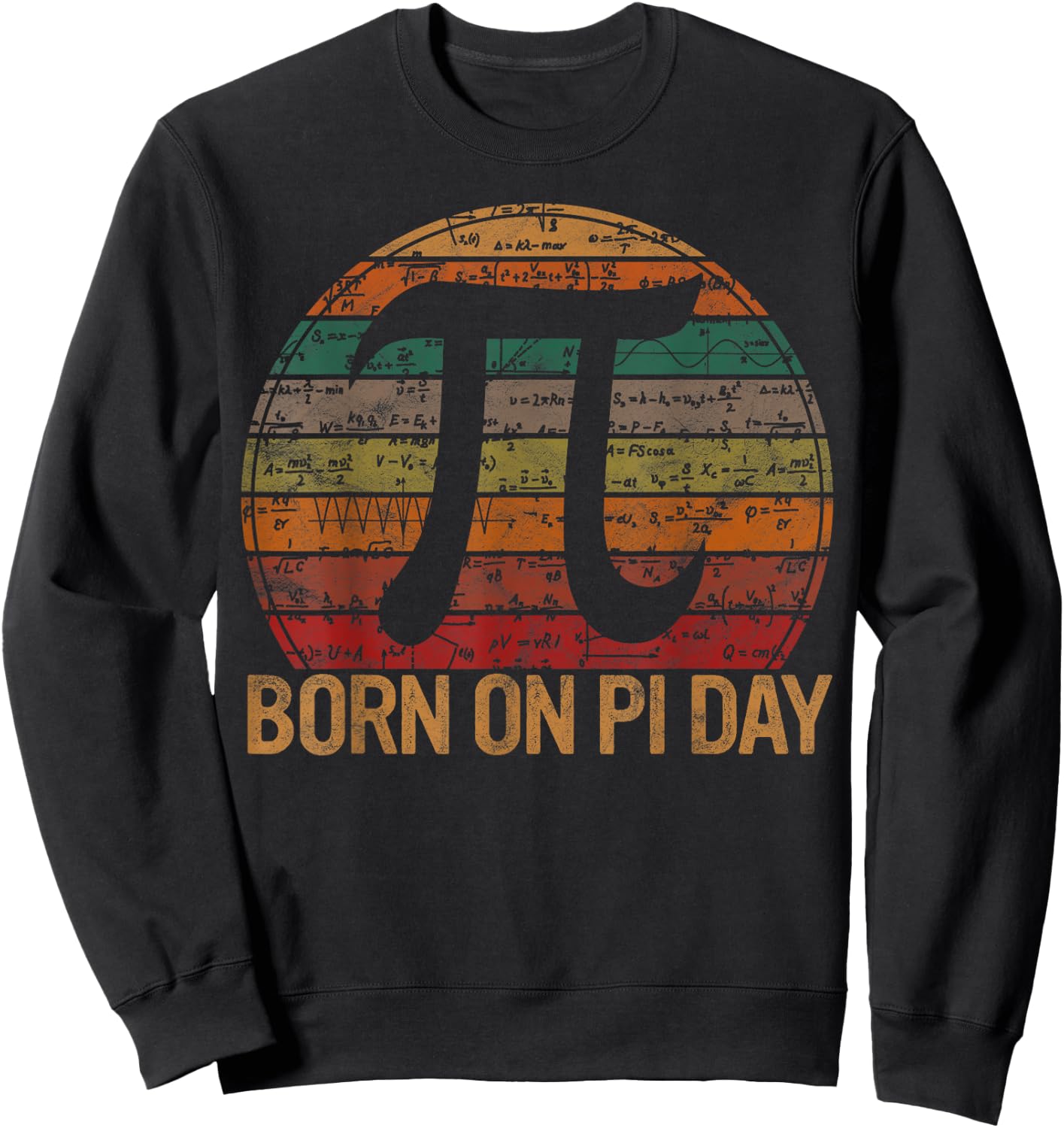 Born on Pi Day Math Equations Sunset Gift Geek Birthday Sweatshirt - Sweatshirt | Black