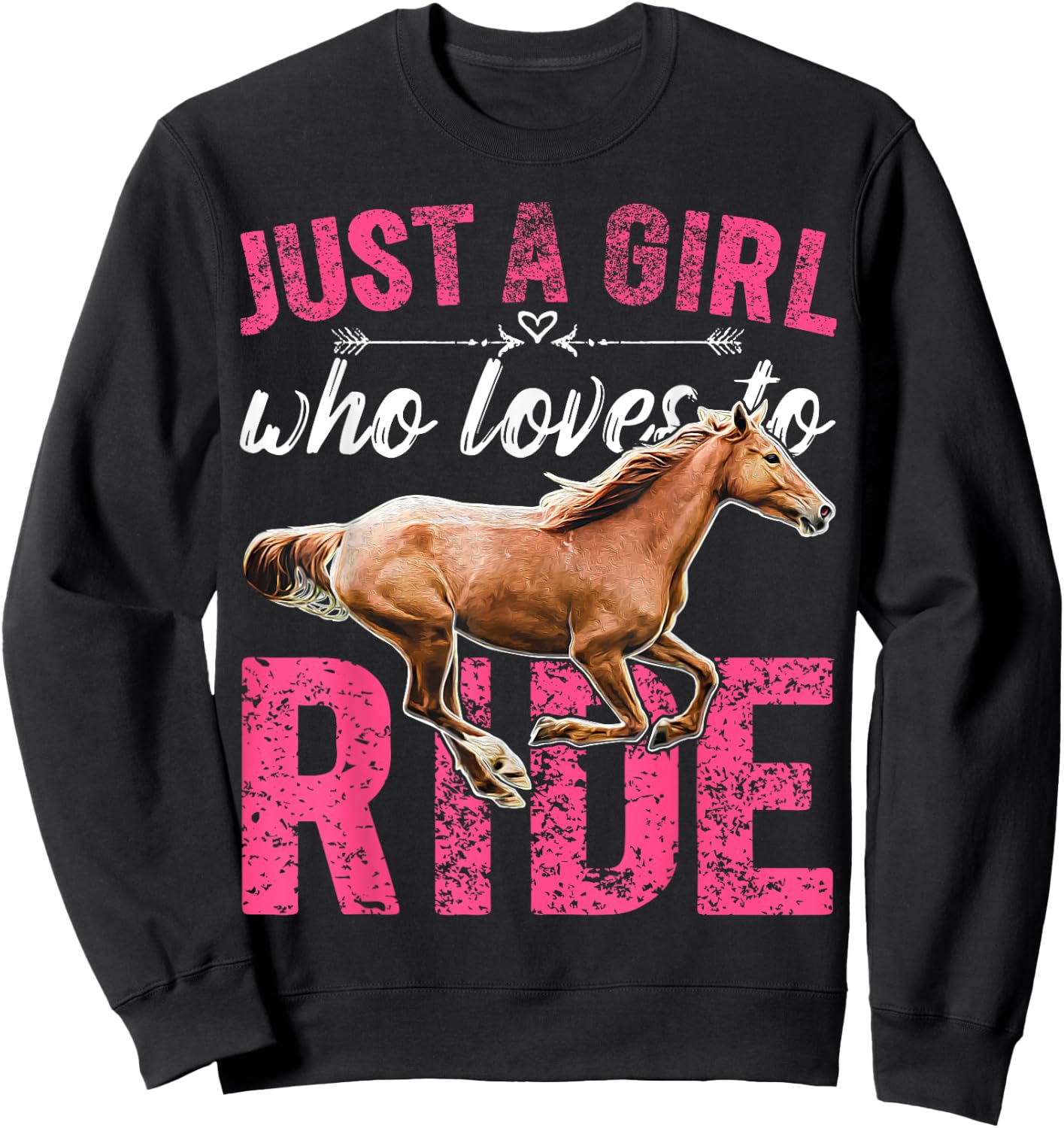Just a Girl Who Loves to Ride Horses Horseback Riding Gift Sweatshirt - Sweatshirt | Black