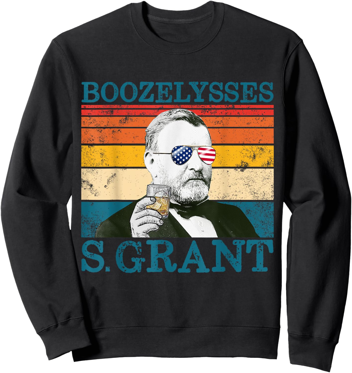 Boozelysses S. Grant Retro Drinking President Ulysses Grant Sweatshirt - Sweatshirt | Black