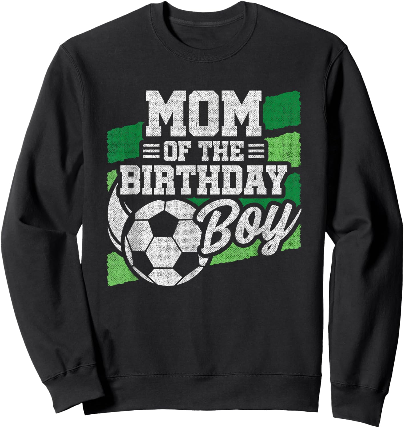 Soccer Birthday - Boys Soccer Party - Birthday Mom Sweatshirt - Sweatshirt | Black