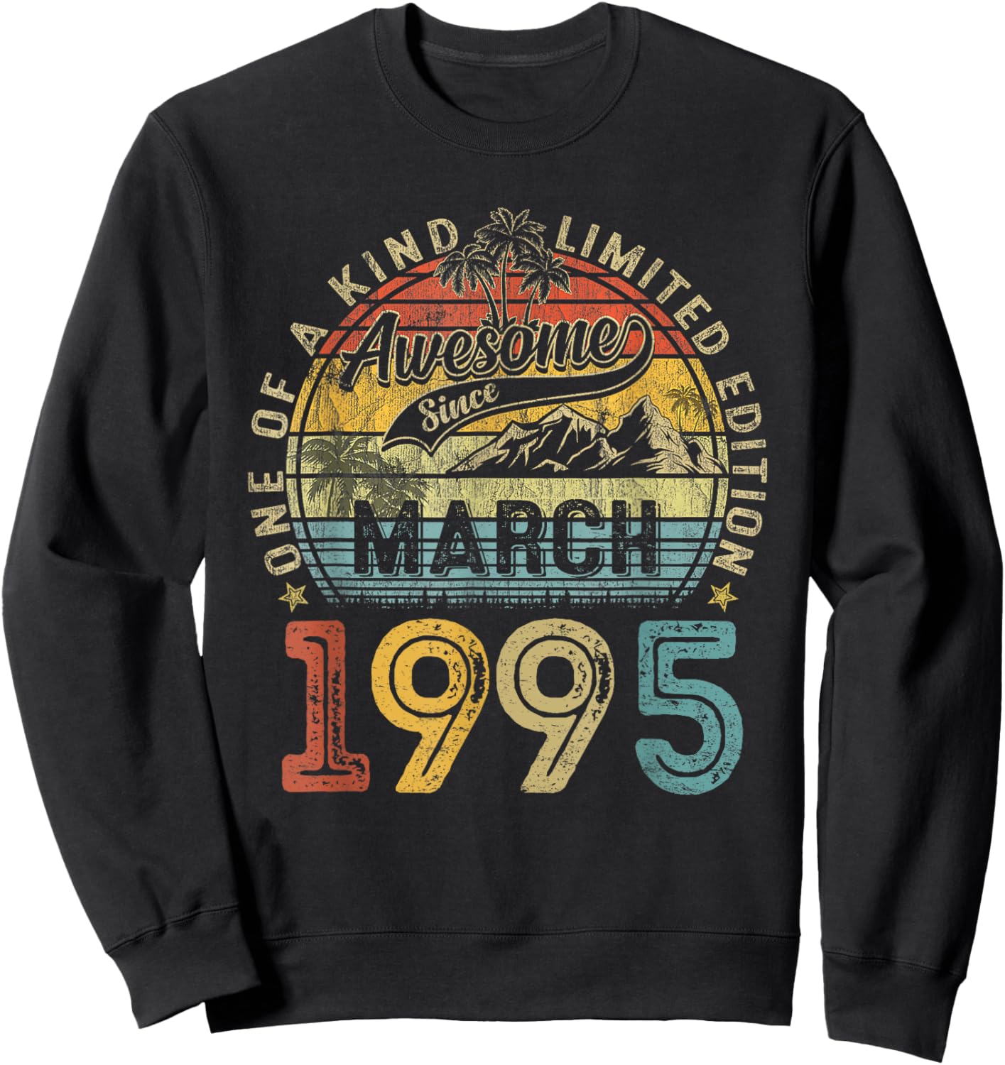 Vintage 30 Years Old Awesome Since March 1995 30th Birthday Sweatshirt - Sweatshirt | Black