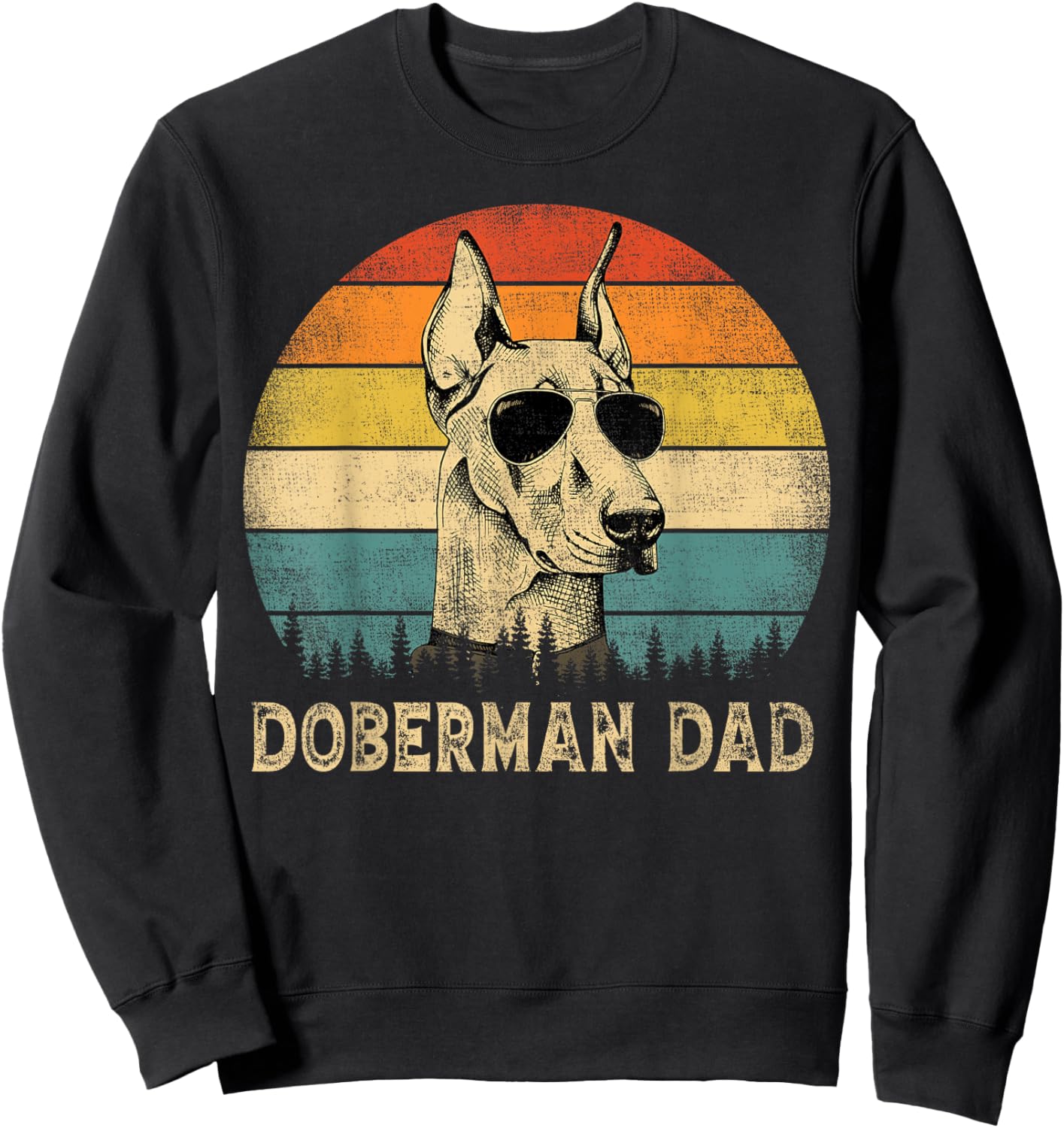 Vintage Doberman Dad Dog Lovers Father's Day Sweatshirt - Sweatshirt | Black