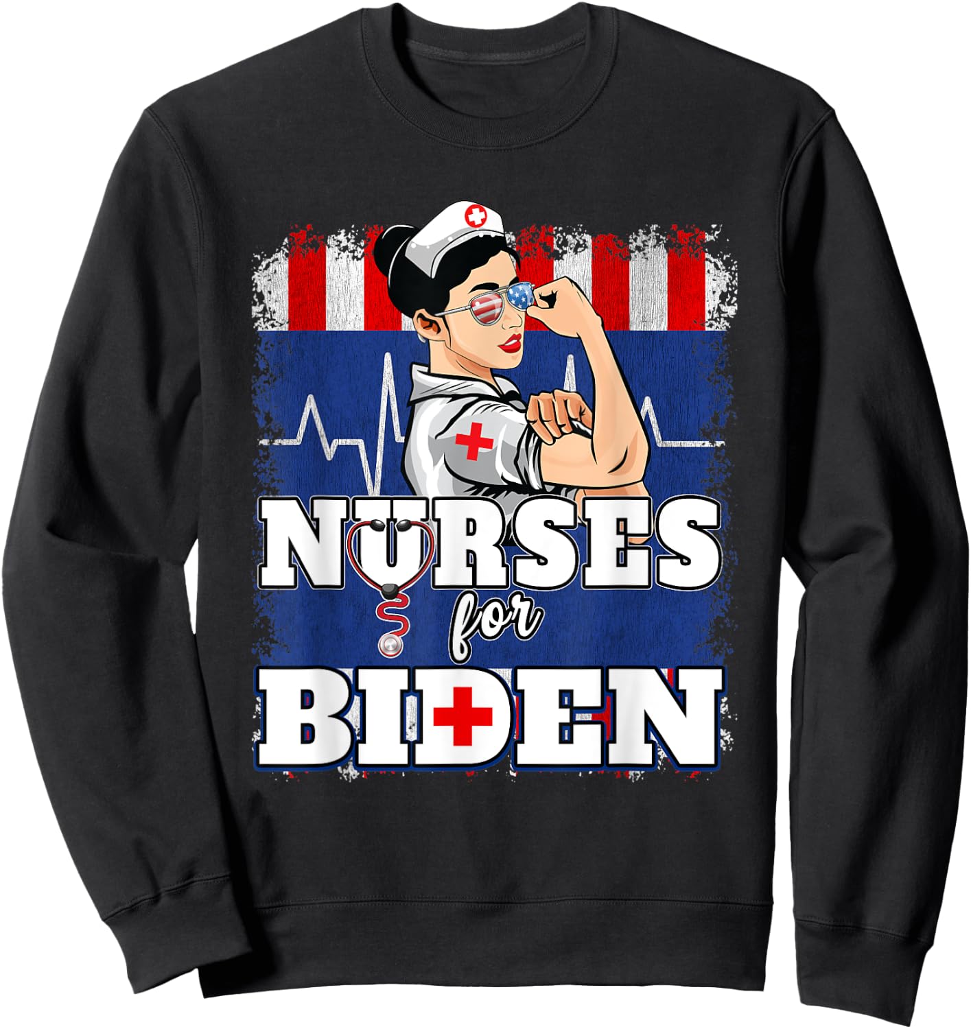 Nurses For Biden US Flag Vote Democrat Healthcare Nurses Sweatshirt - Sweatshirt | Black