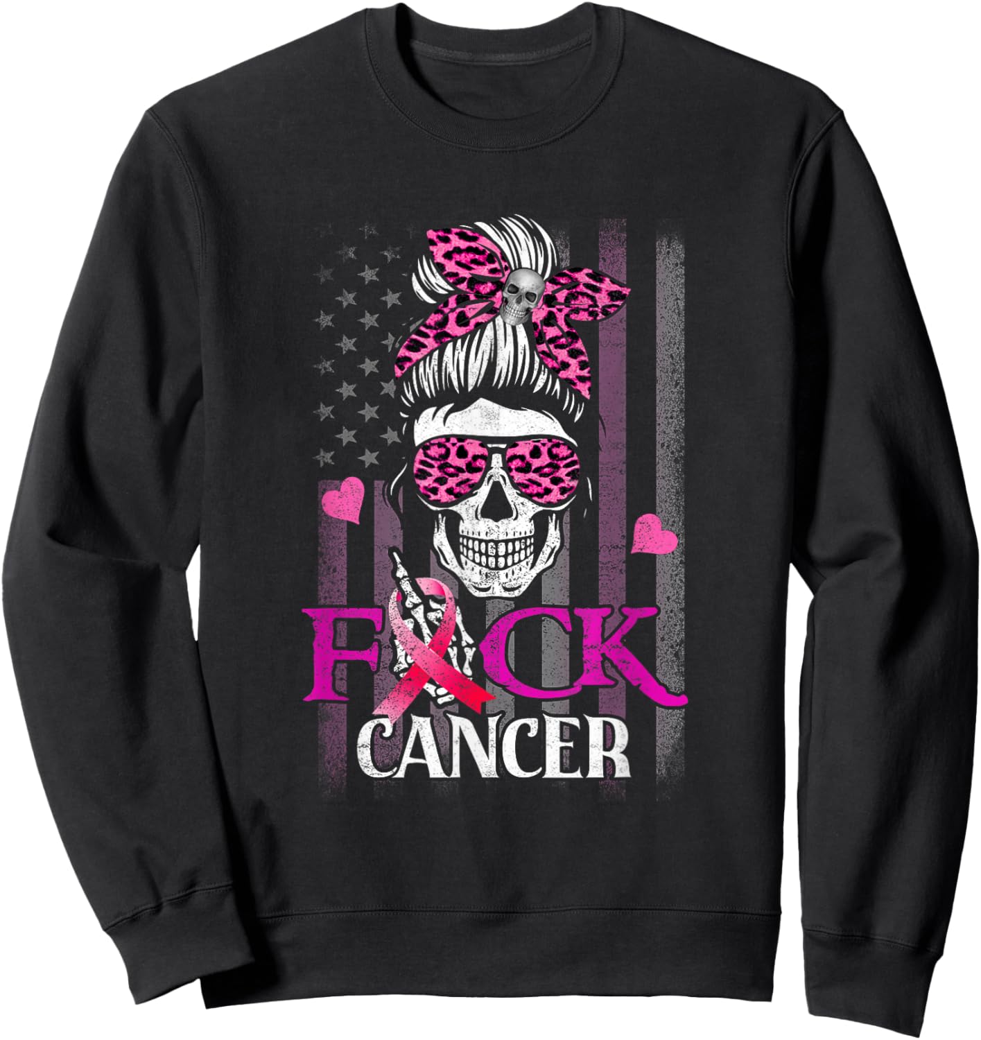 Messy Bun Skull Breast Cancer Awareness Fuck-Cancer USA Flag Sweatshirt - Sweatshirt | Black