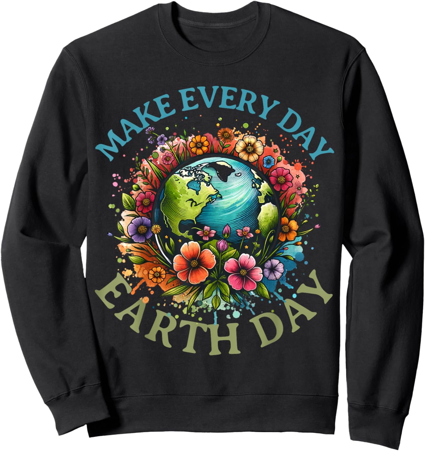Earth Day Every Day Groovy Retro 70s Earth Day for Kids Sweatshirt - Sweatshirt | Black