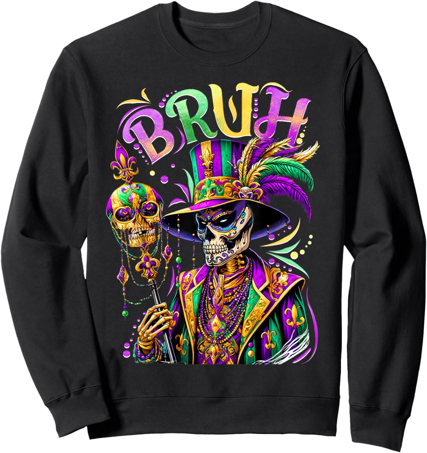 BRUH Mardi Gras Doctor New Orleans Skeleton Mardi Gras Skull Sweatshirt - Sweatshirt | Black