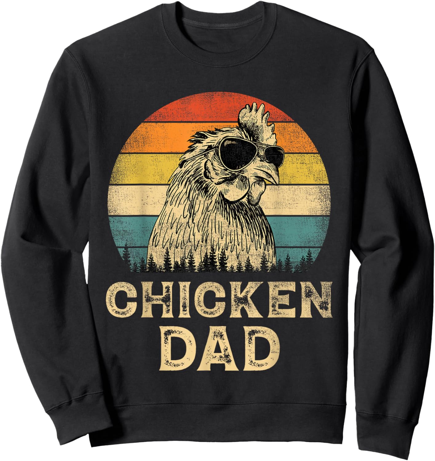 Vintage Chicken Dad Chicken Lovers Daddy Father's Day Sweatshirt - Sweatshirt | Black