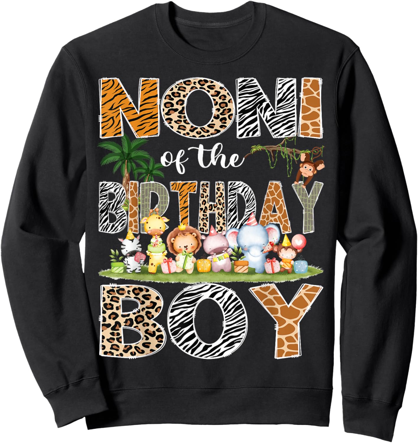 Noni Of The Birthday Boy Safari Jungle Animals Lover Sweatshirt - Sweatshirt | Black