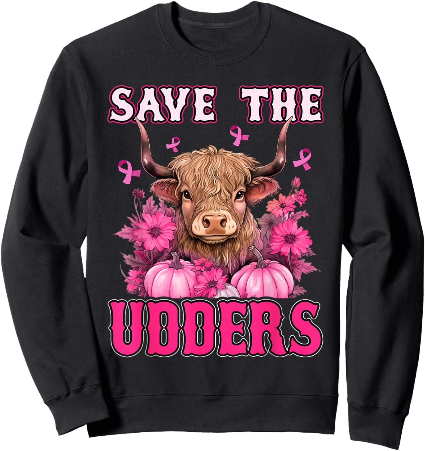 Save The Udders Messy Hair Highland Cow Pink Breast Cancer Sweatshirt - Sweatshirt | Black