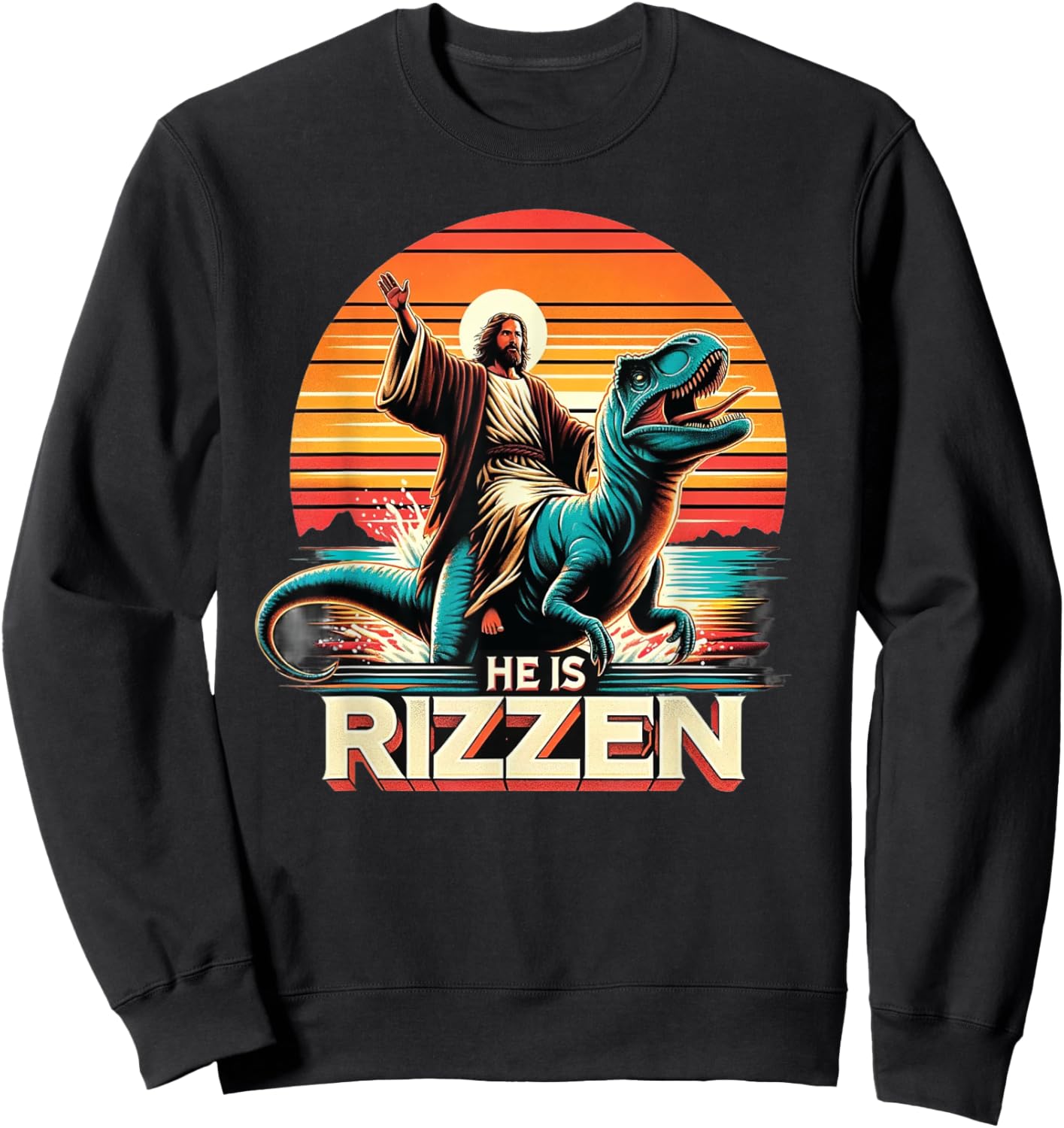 He Is Rizzen Jesus Retro Christian Dinosaur Sweatshirt - Sweatshirt | Black