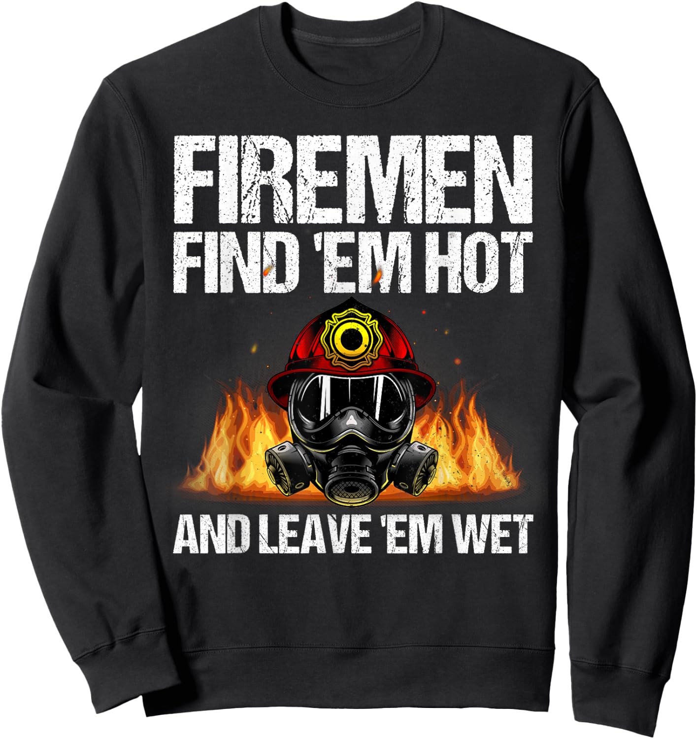 Funny Firefighter Design Boys Firefighting Fireman Sweatshirt - Sweatshirt | Black