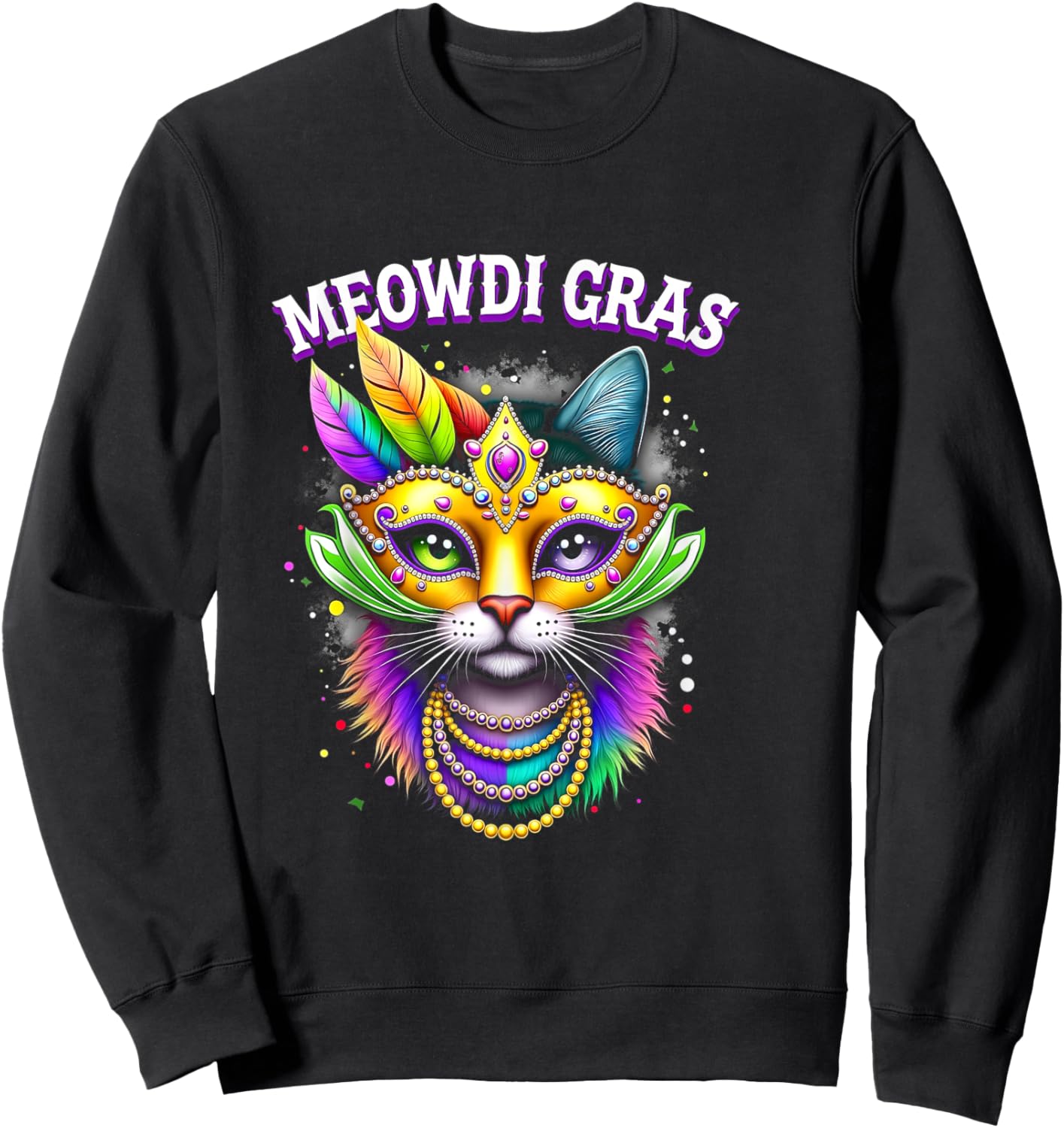 Meowdi Gras Mardi Gras Parade Costume Fun Sweatshirt - Sweatshirt | Black