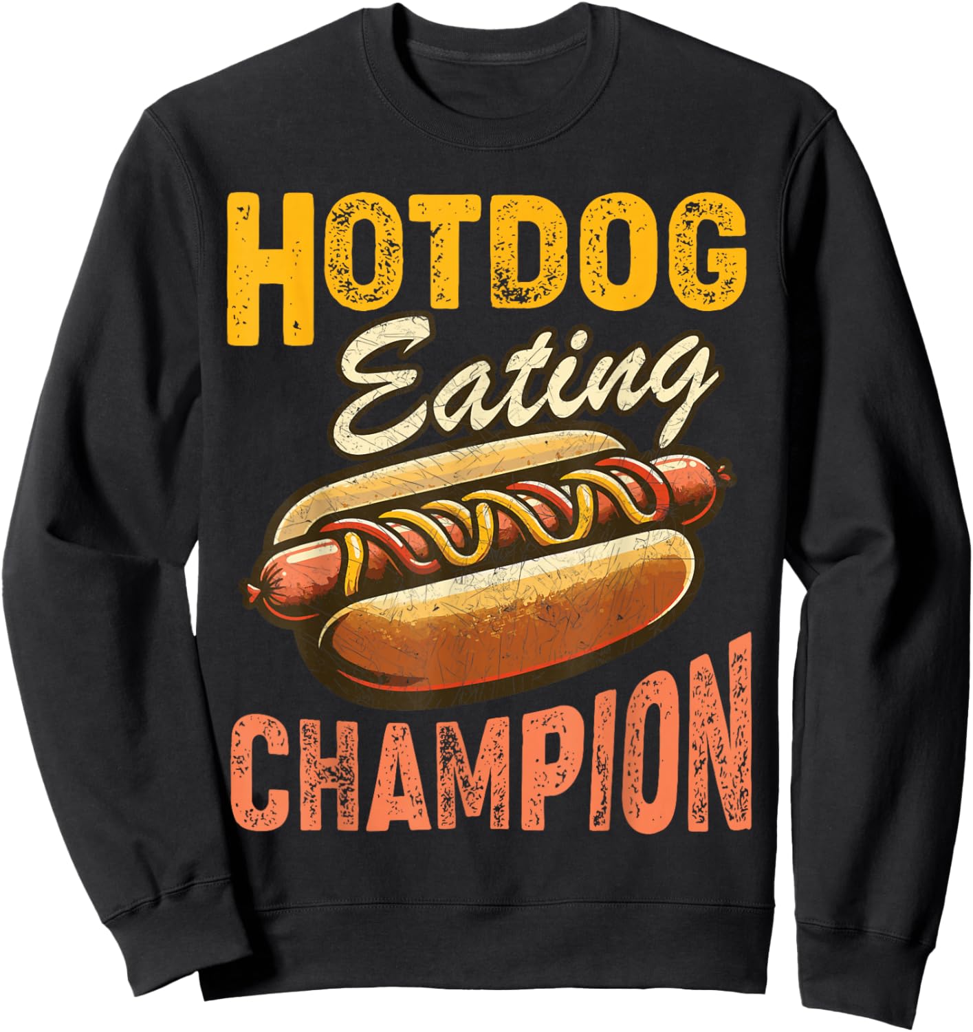 Funny Hotdog Eating Champion Estate Fair Retro Food Contest Sweatshirt - Sweatshirt | Black