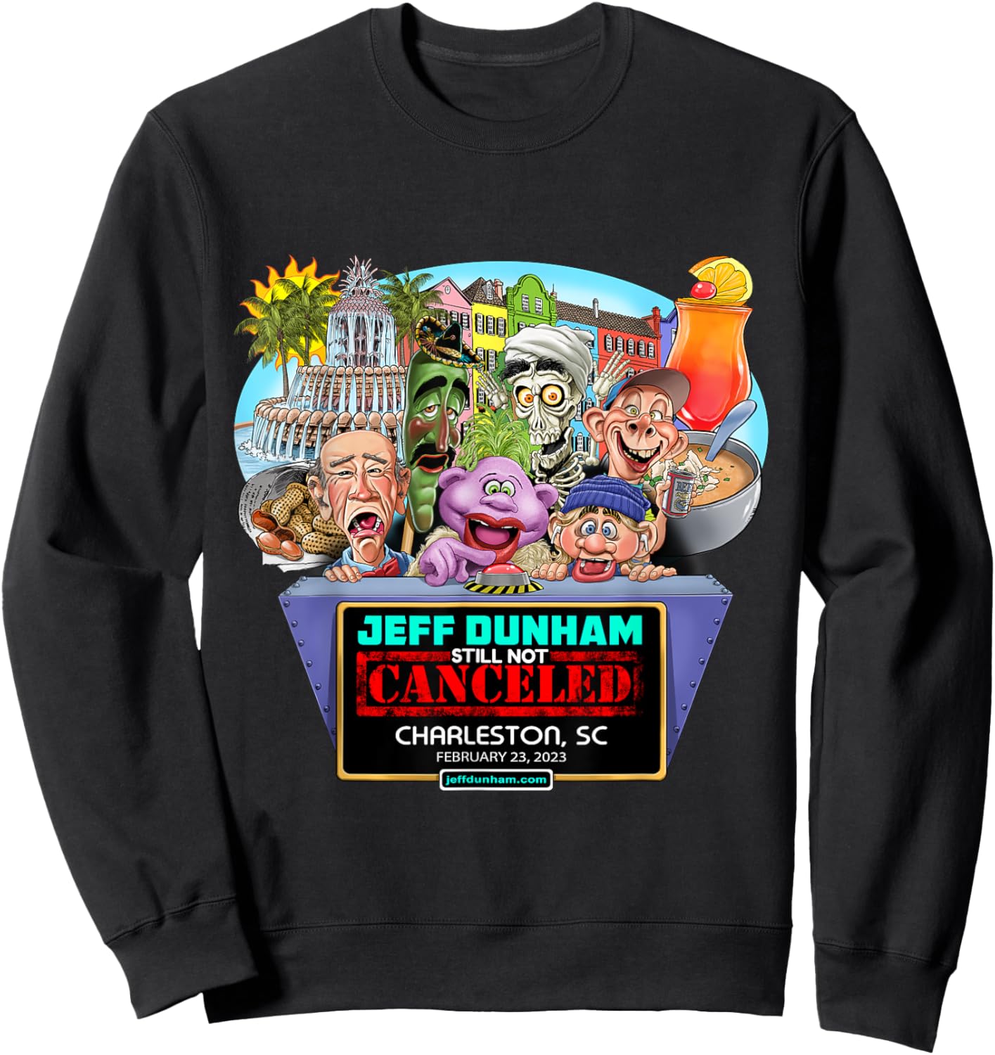 Jeff Dunham Charleston, SC (2023) Sweatshirt - Sweatshirt | Black