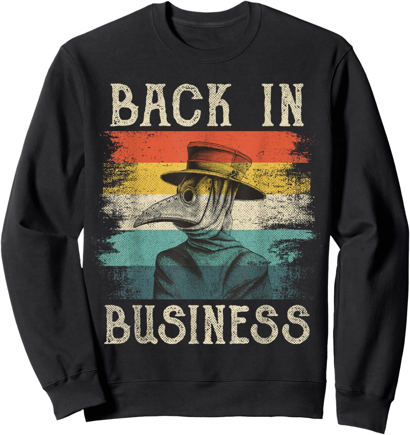 Plague Doctor Mask Vintage Retro Quarantine Humor Gift Sweatshirt - Sweatshirt | Black