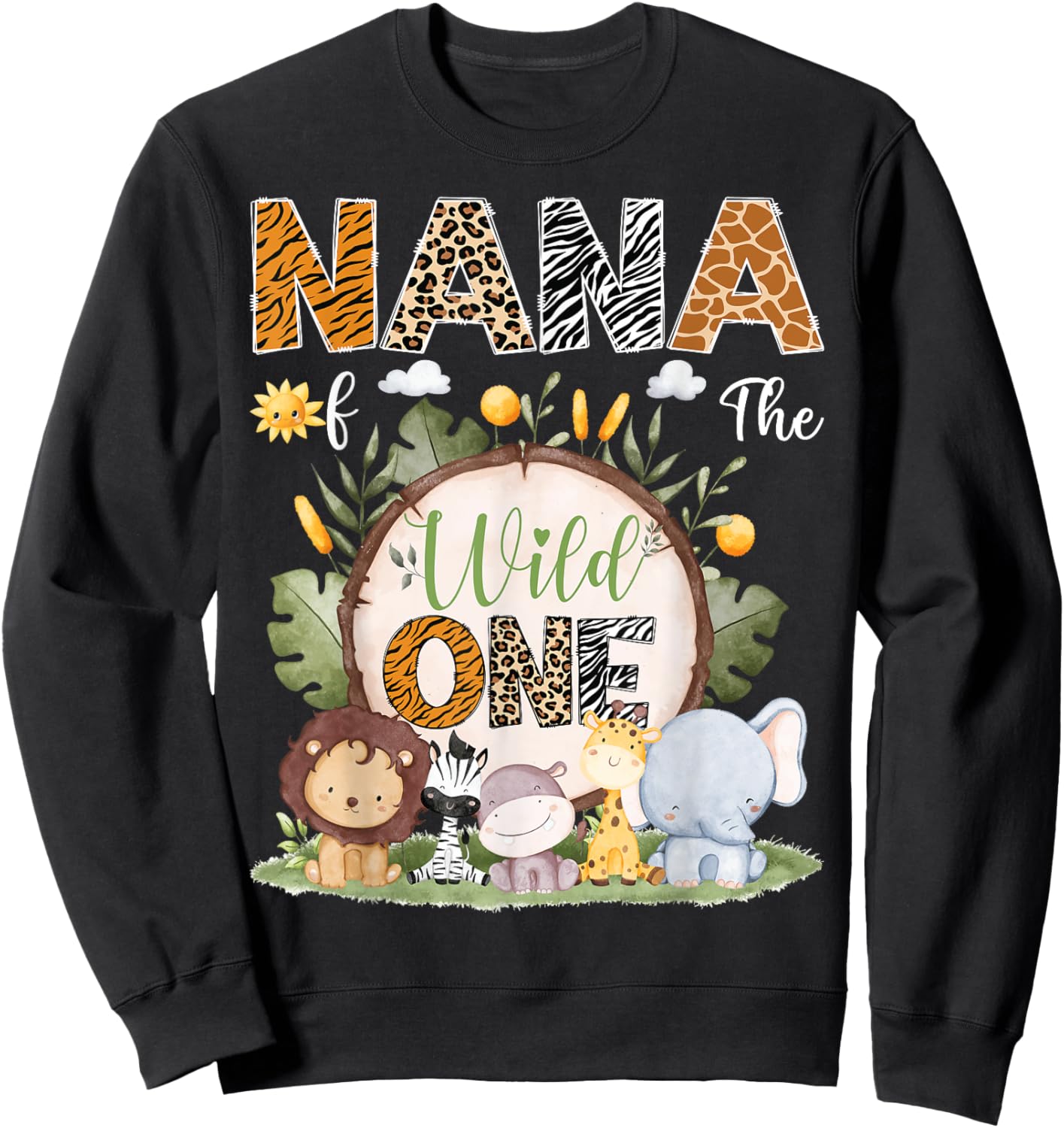 Nana Of The Wild One 1St Birthday Kids Safari Woodland Sweatshirt - Sweatshirt | Black