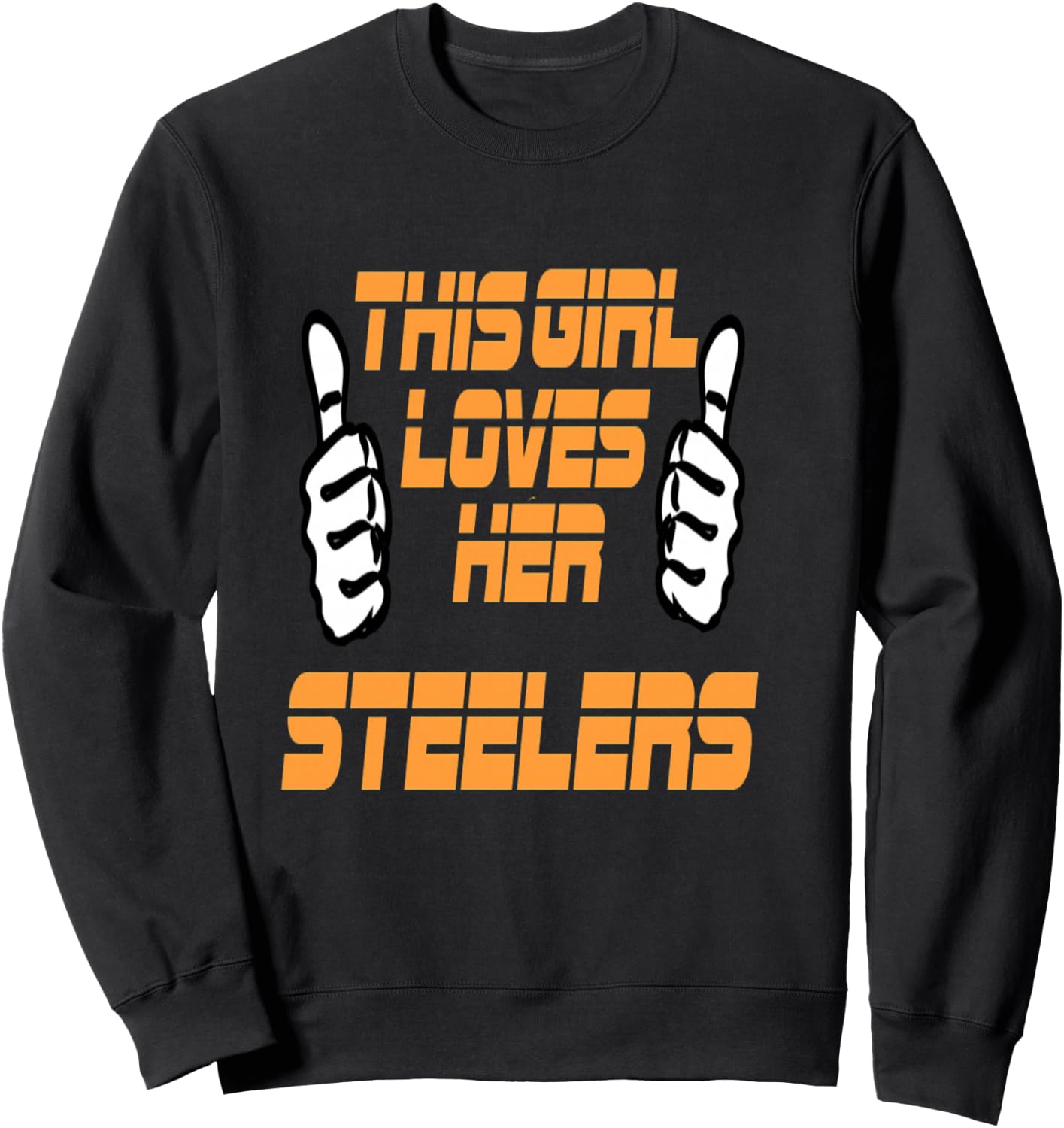 This Girl Loves Her Steelers T shirt Sweatshirt - Sweatshirt | Black