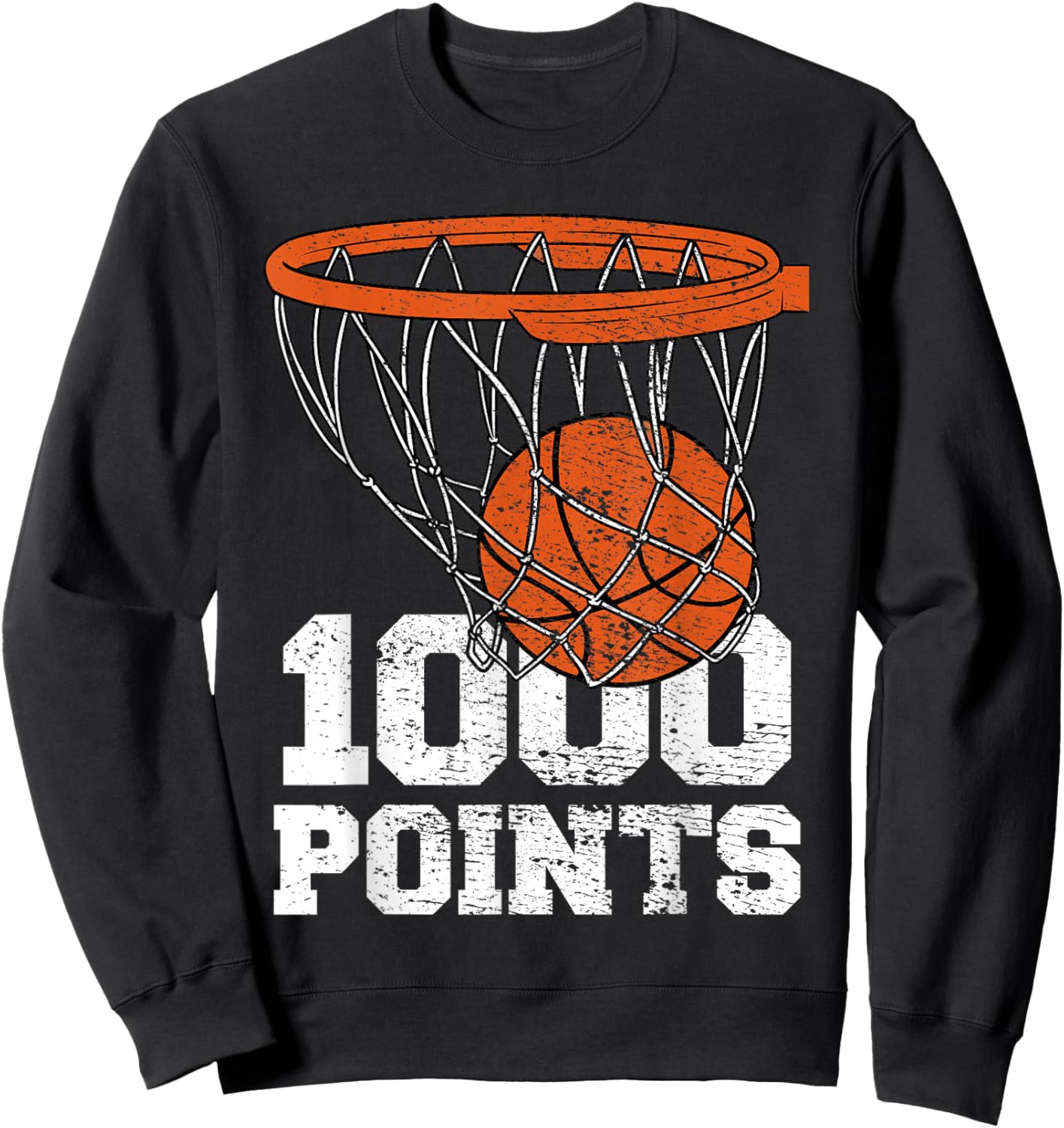 1000 Points Basketball Scorer High School Basketball Player Sweatshirt - Sweatshirt | Black