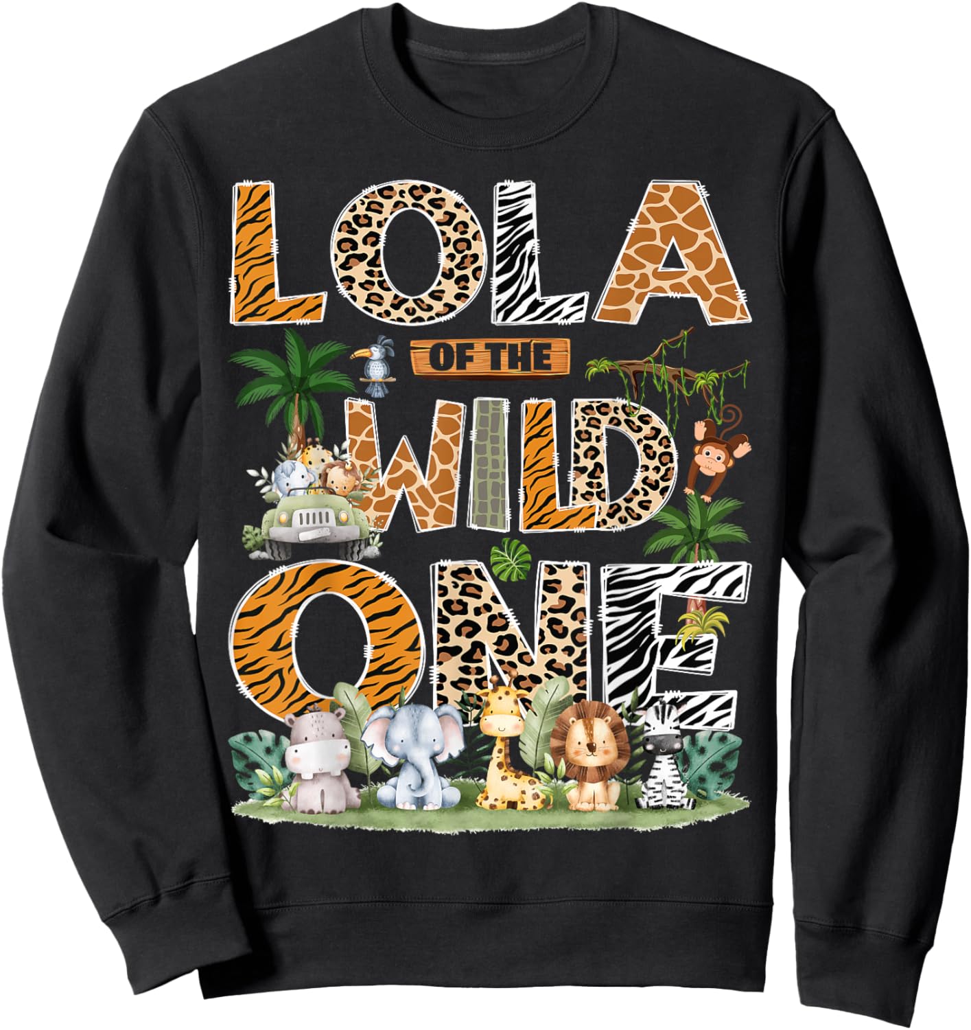 Lola of The Wild One Safari Jungle Zoo 1st Birthday Boy Sweatshirt - Sweatshirt | Black
