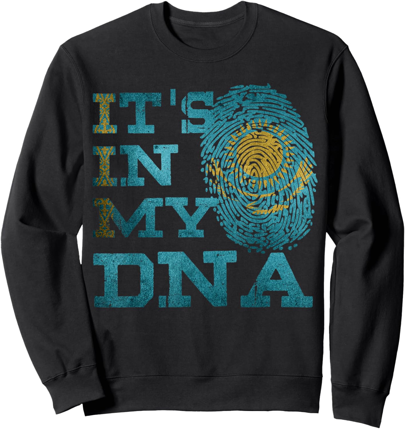 It's In My DNA Kazakh Heritage Kazakhstan Flag Gifts Sweatshirt - Sweatshirt | Black