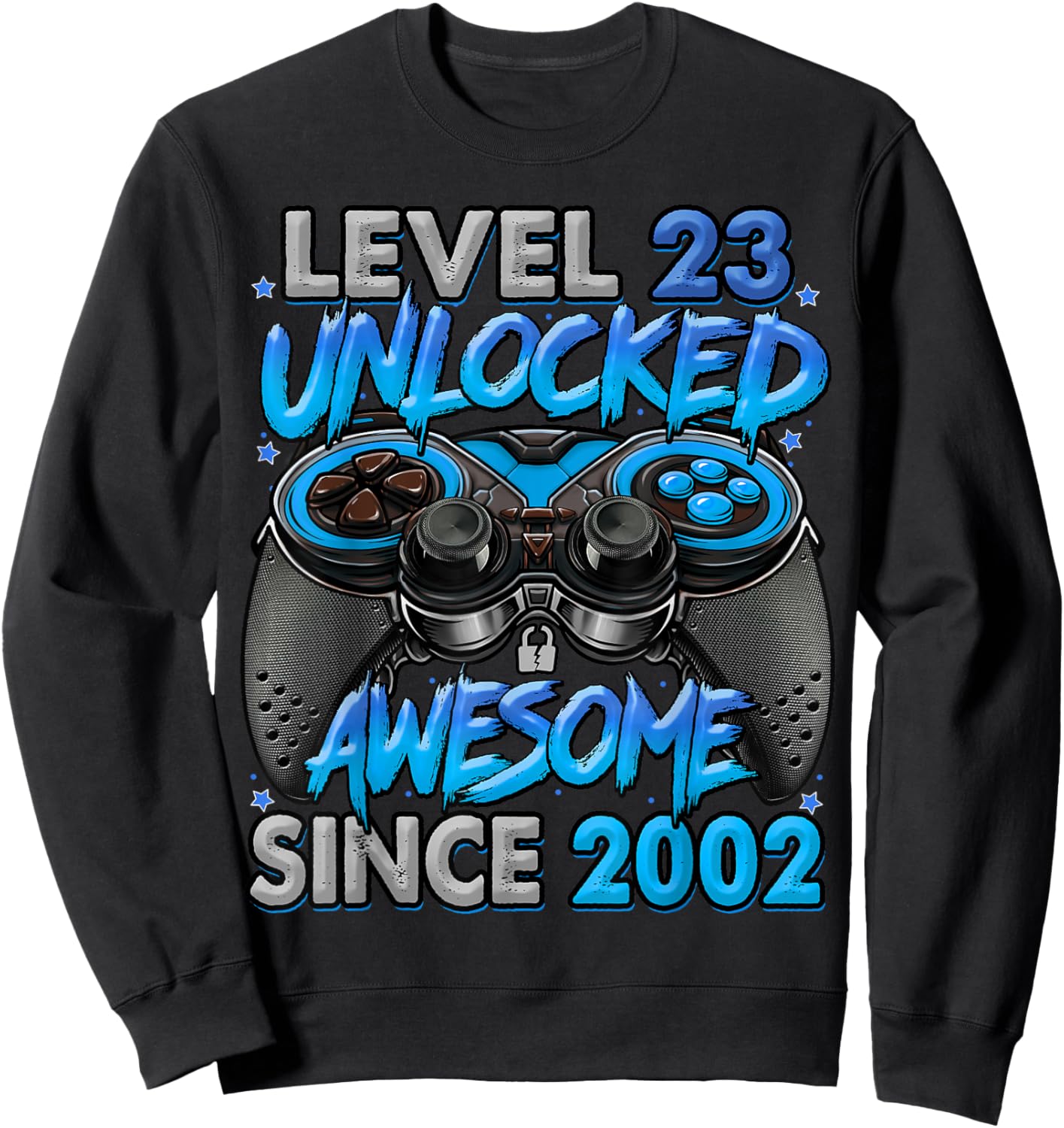 Level 23 Unlocked Awesome Since 2002 23rd Birthday Gaming Sweatshirt - Sweatshirt | Black