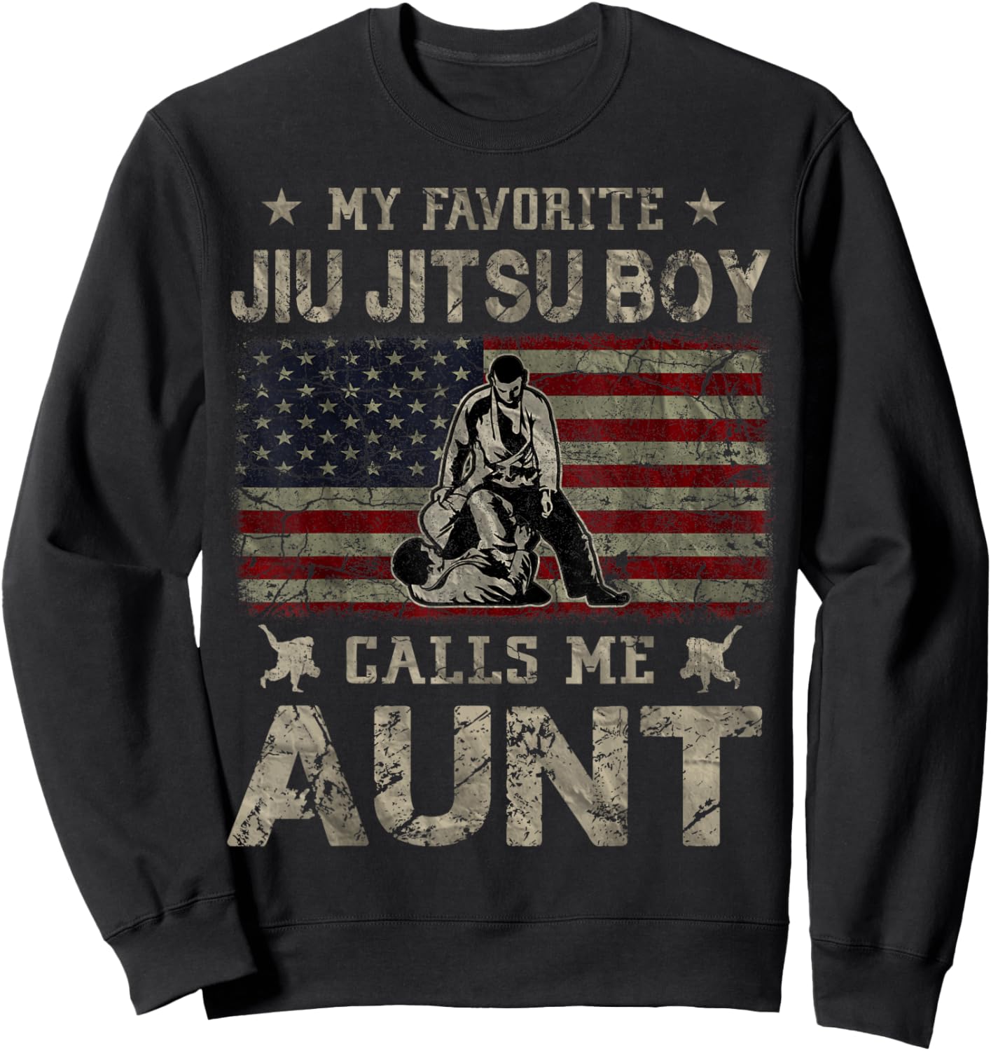 My Favorite Jiu Jitsu Boy Calls Me Aunt Mother's Day Sweatshirt - Sweatshirt | Black