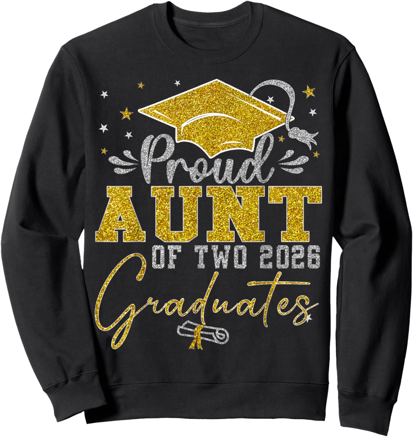 Proud Aunt of Two 2026 Graduates Twins Graduation Sweatshirt - Sweatshirt | Black