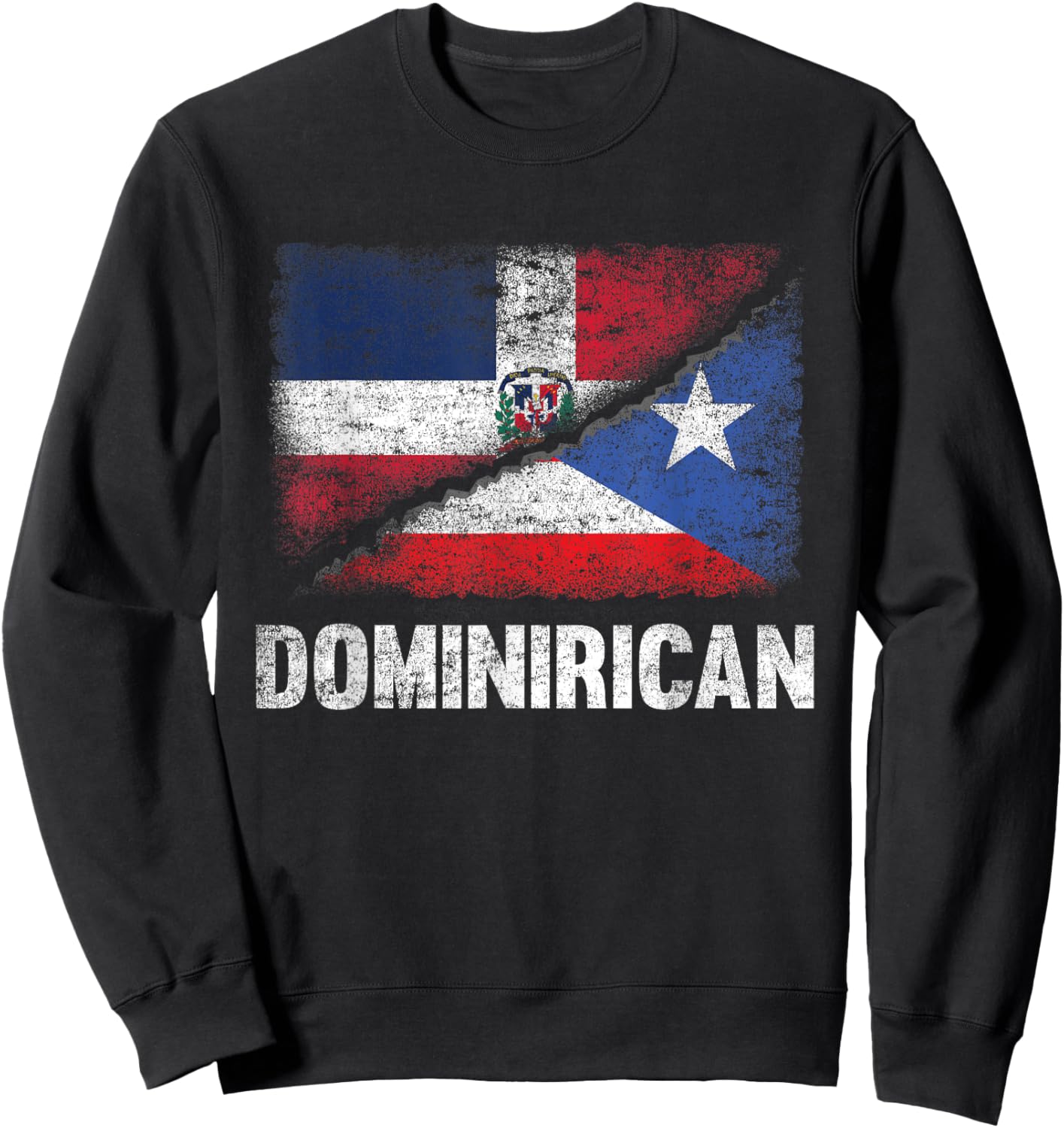 Half Dominican Half Puerto Rican Flag Dominirican Sweatshirt - Sweatshirt | Black