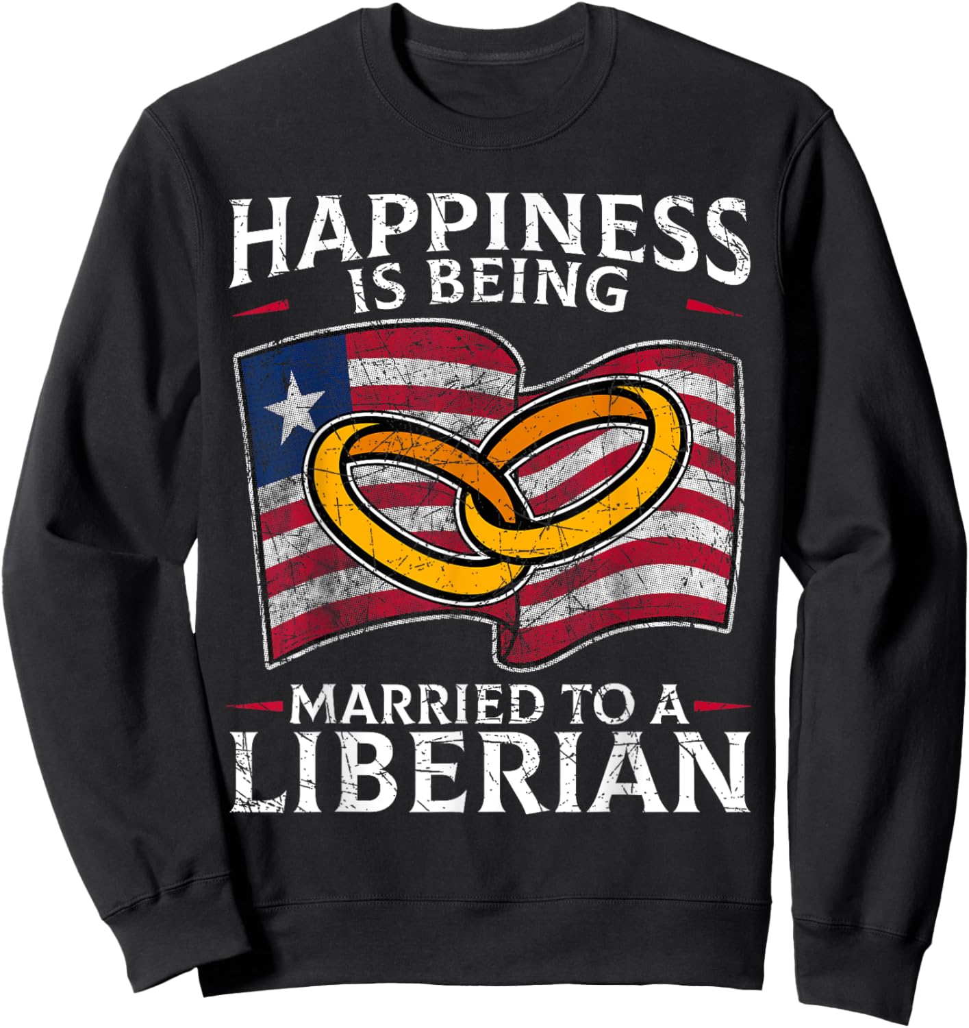 Liberian Marriage Liberia Married Wedding Heritage Flag Sweatshirt - Sweatshirt | Black