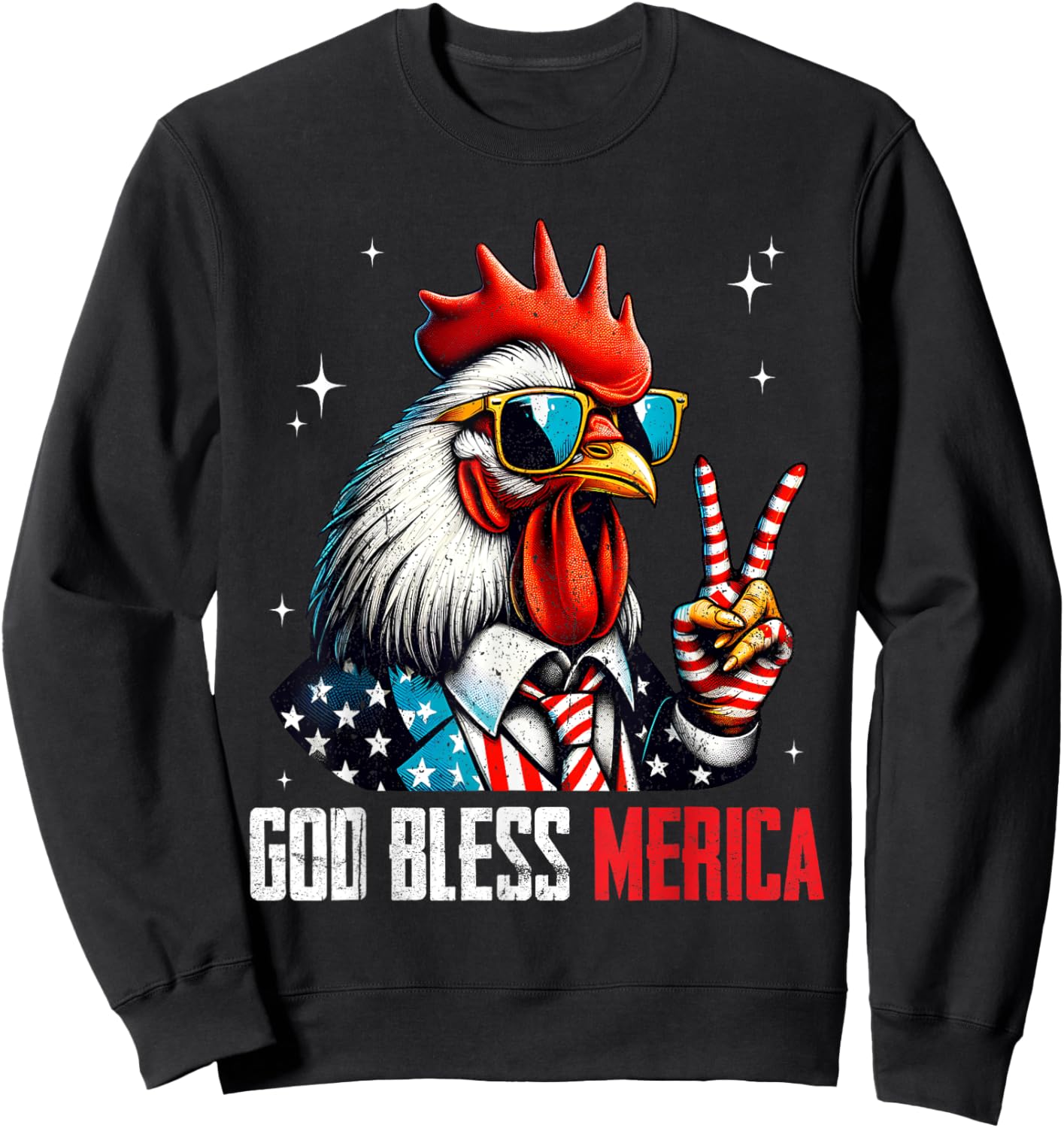 God Bless Merica Chicken Rooster 4th of July American Flag Sweatshirt - Sweatshirt | Black