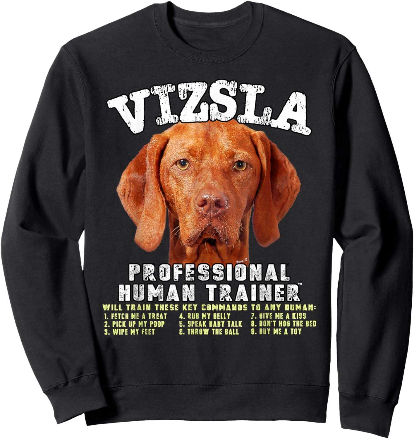 Vizsla Dog Professional Human Trainer Sweatshirt - Sweatshirt | Black