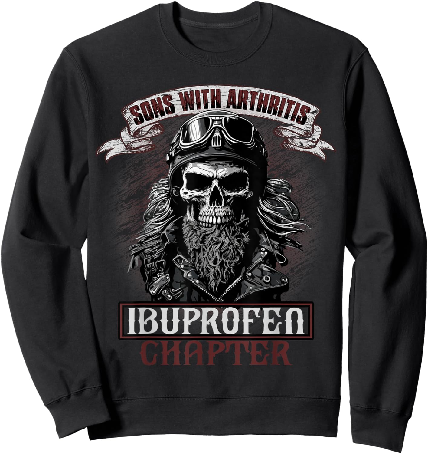 Funny Apparel for older Bikers Sons with Arthritis Ibuprofen Chapter Men's Black Small Short Sleeve Sweatshirt - Sweatshirt | Black