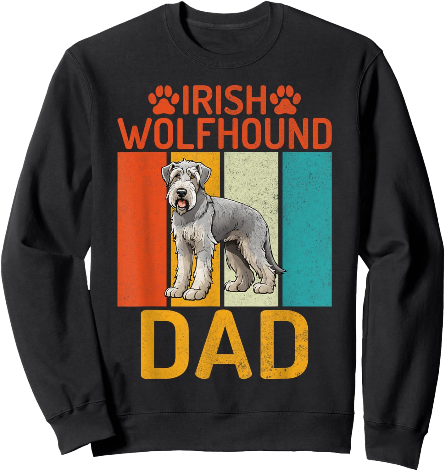 Irish Wolfhound Dad Irish Wolfhound Sweatshirt - Sweatshirt | Black