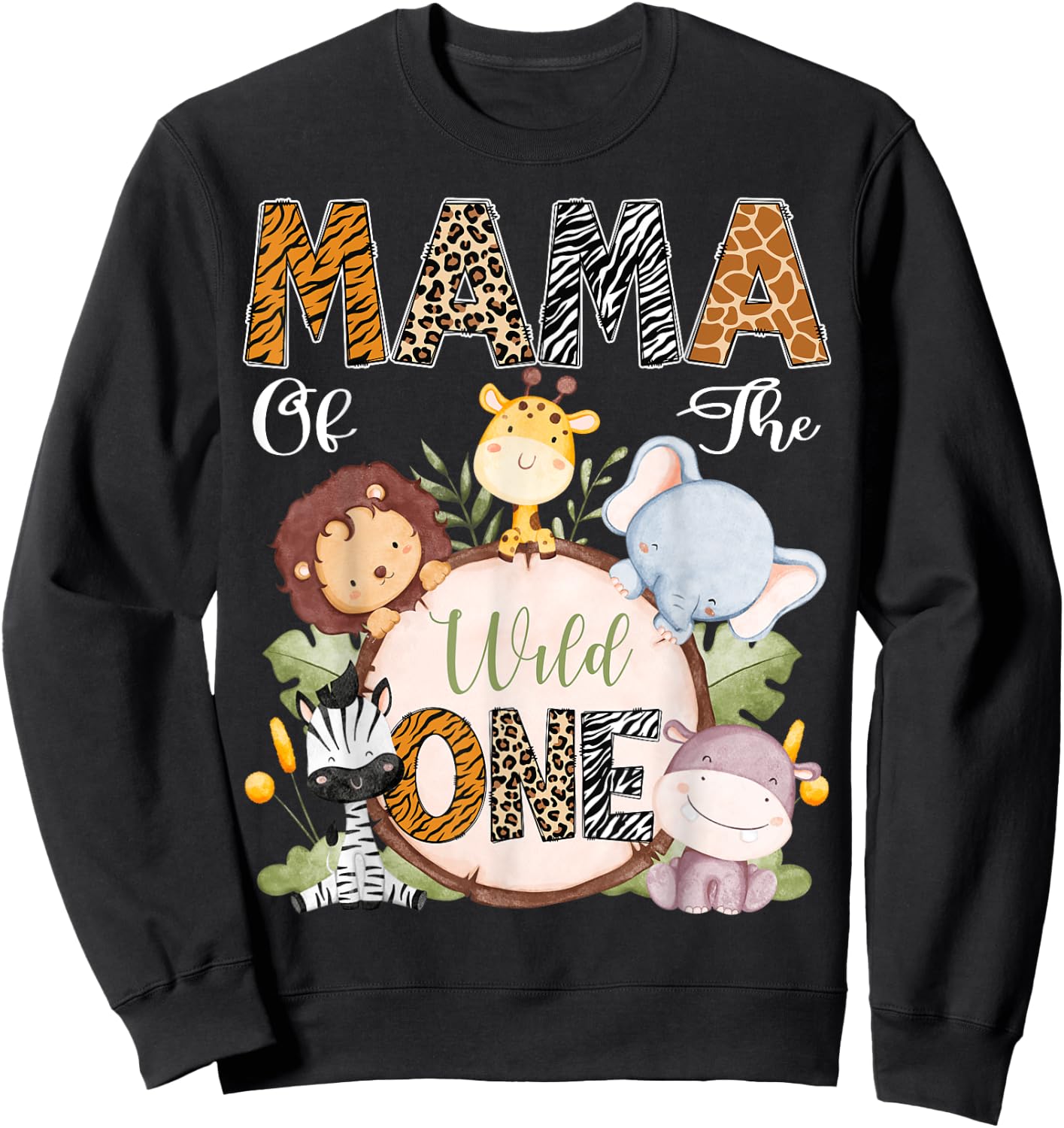 Mama Of The Wild One 1St Birthday Safari Woodland Sweatshirt - Sweatshirt | Black