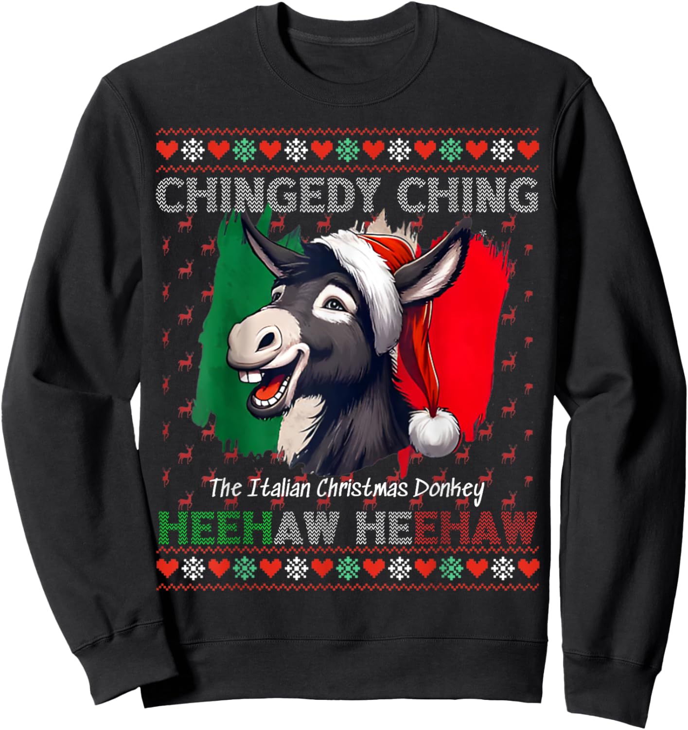 Chingedy Ching Dominick The Italian Christmas Donkey Xmas Sweatshirt - Sweatshirt | Black